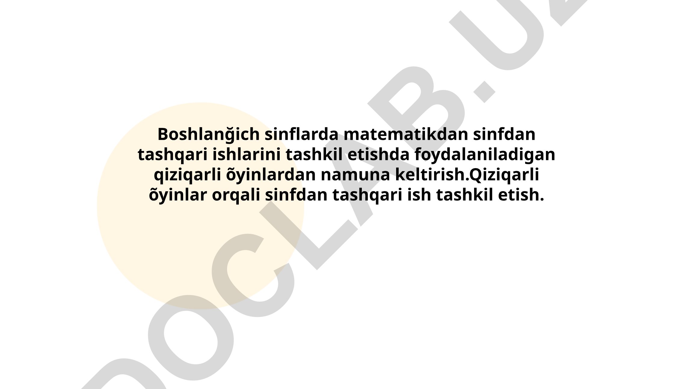 Boshlang'ich sinflarda matematikadan sinfdan tashqari ishlarni tashkil etish