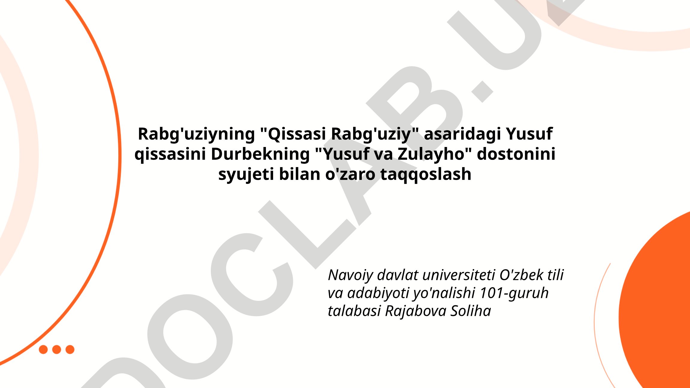 Rabg'uziy va Durbek asarlarida Yusuf va Zulayho syujetlarining taqqosiy tahlili