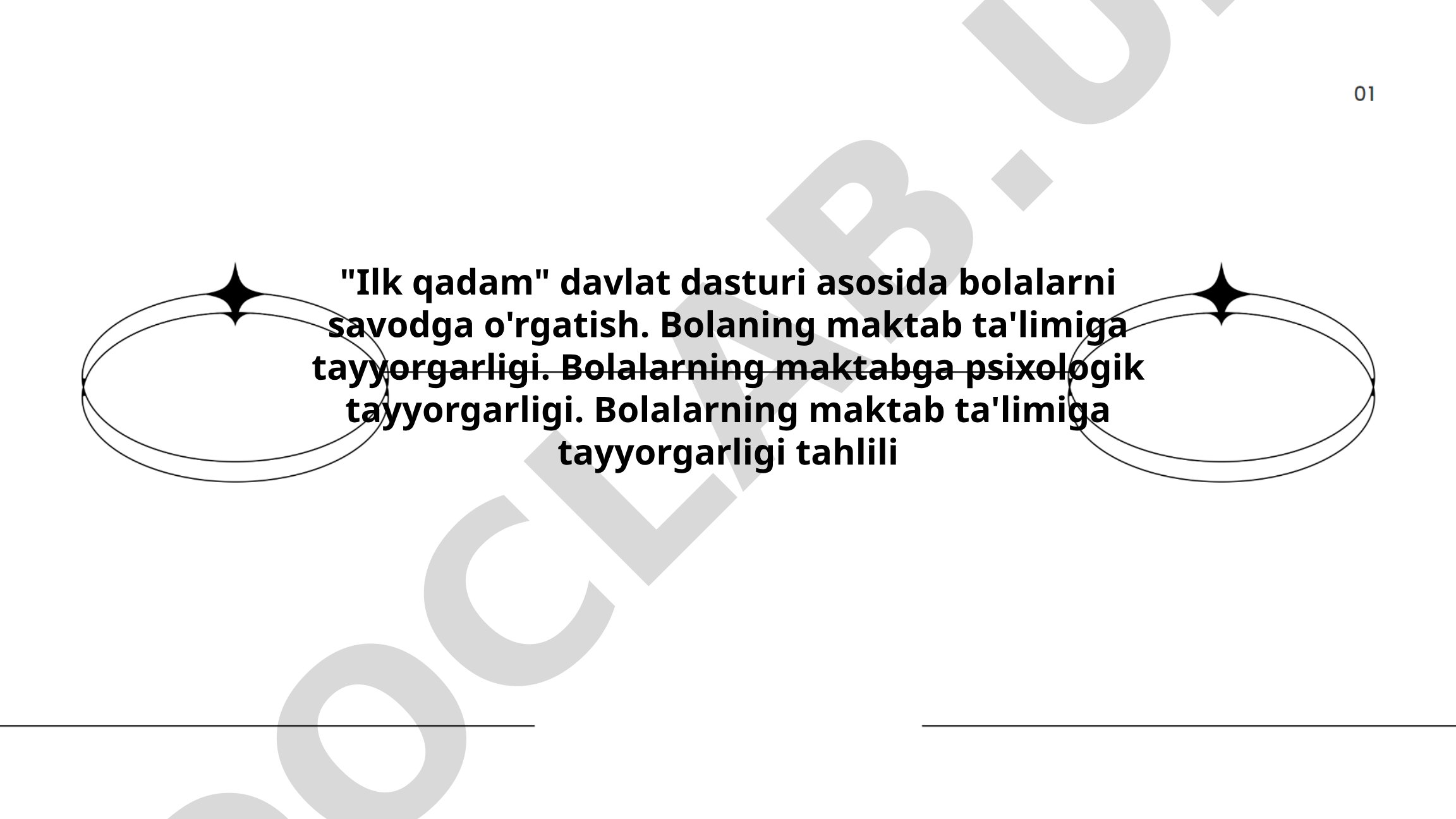 Ilk qadam davlat dasturi asosida bolalarni savodga o'rgatish