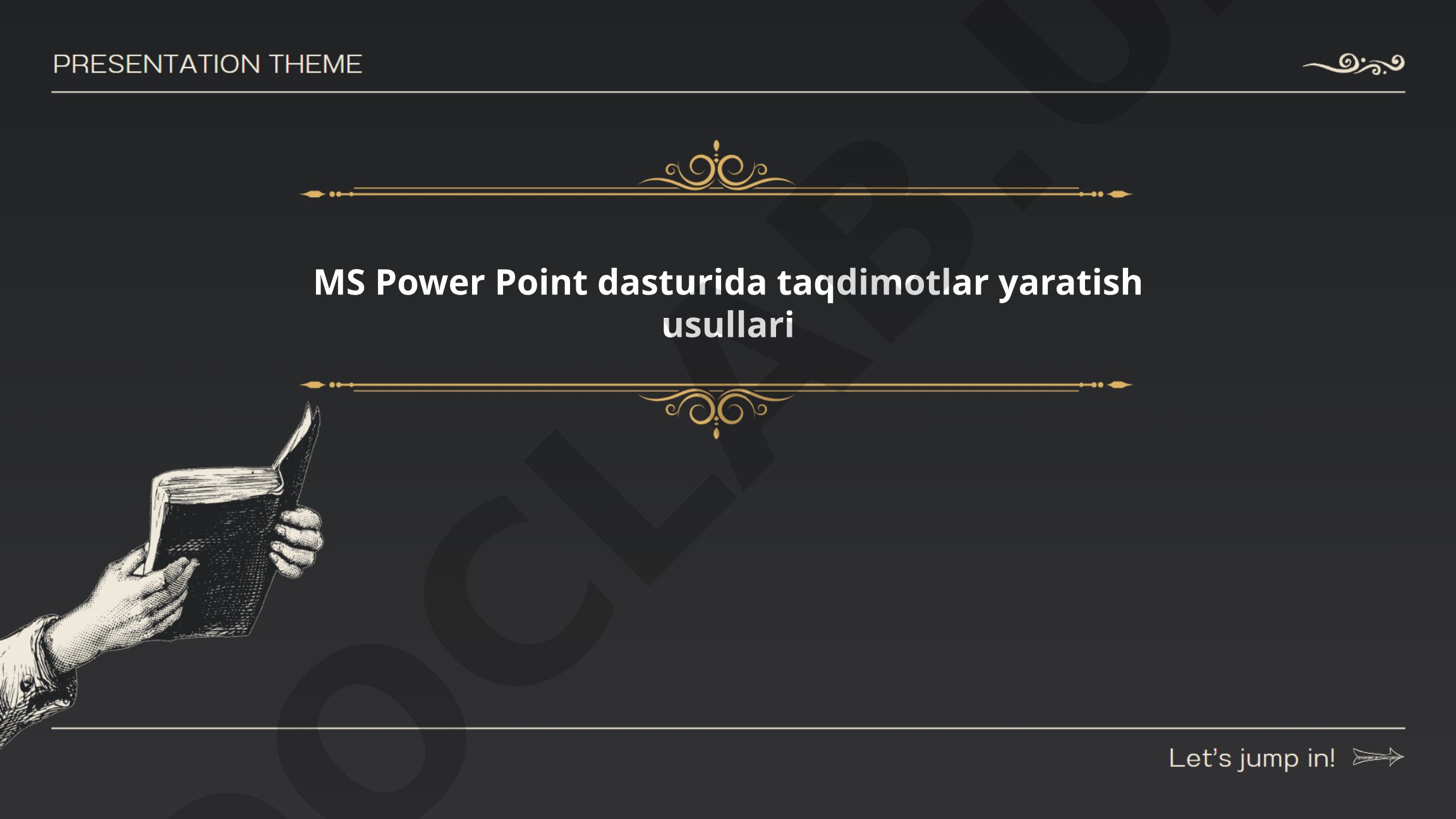 MS Power Point dasturida taqdimotlar yaratish usullari