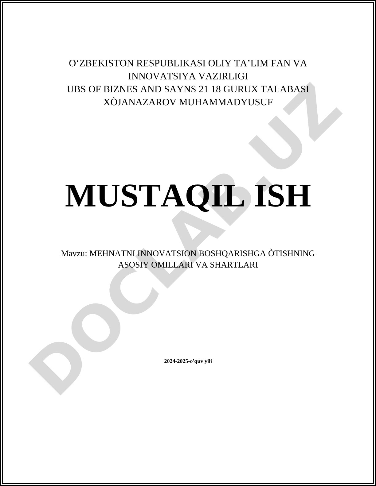 Mehnatni innovatsion boshqarishga o'tishning asosiy omillari va shartlari