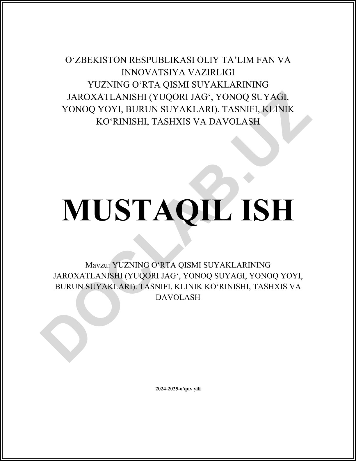 Yuzning o‘rta qismi suyaklarining jarohatlanishi (yuqori jag‘, yonoq suyagi, yonoq yoyi, burun suyaklari). Tasnifi, klinik ko‘rinishi, tashxis va davolash