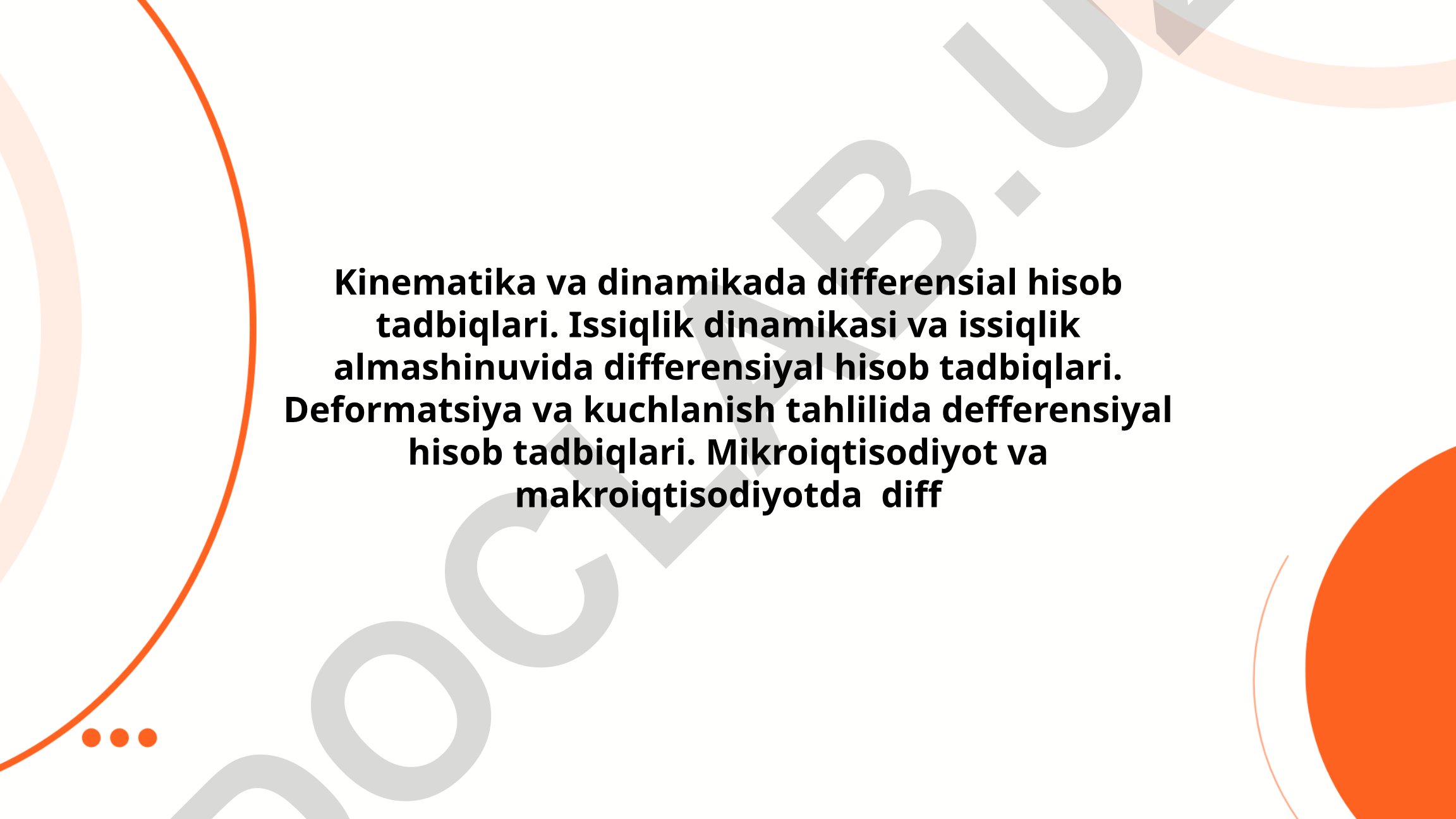 Differensial hisobning turli sohalarda qo'llanilishi