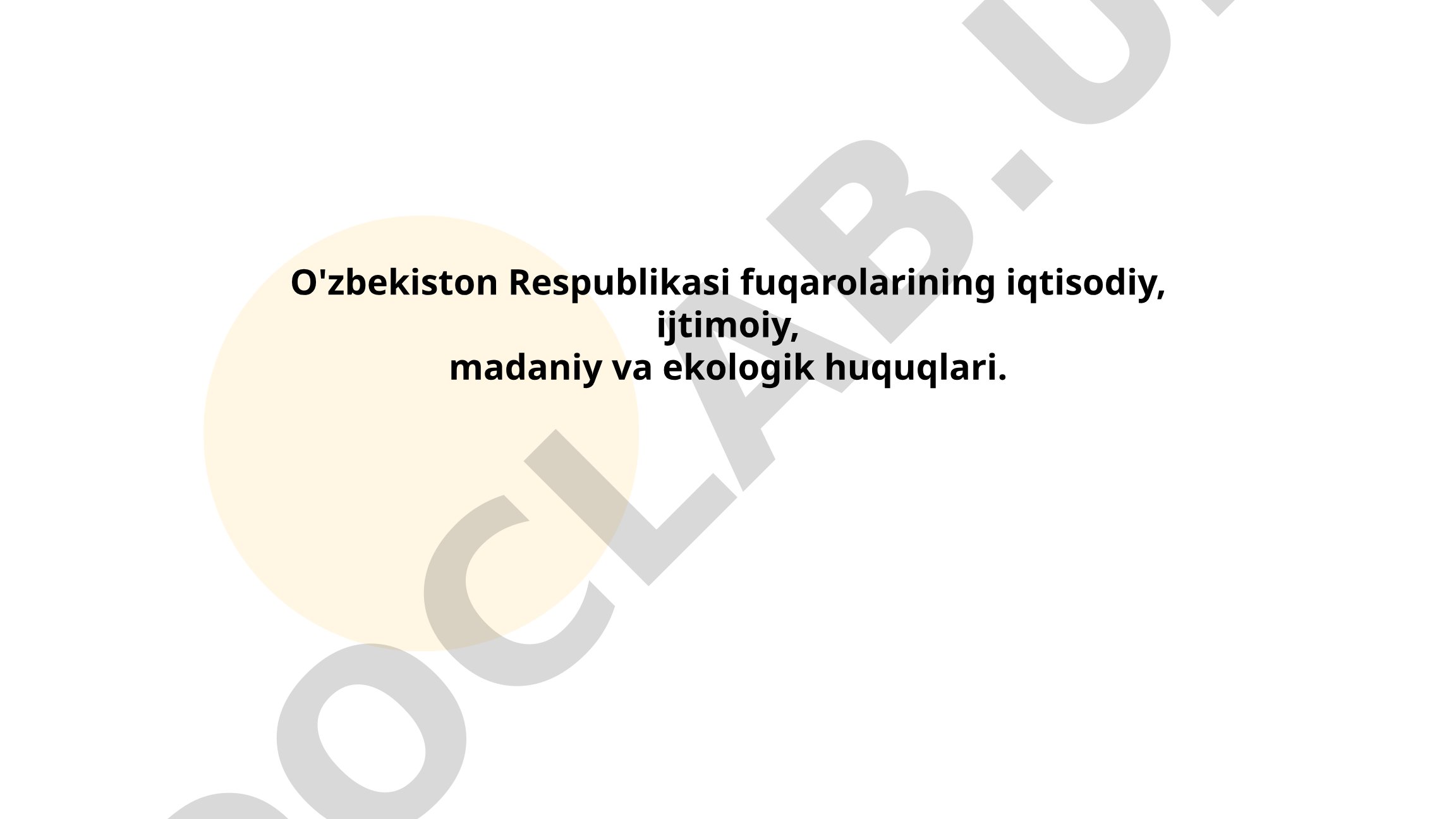 O'zbekiston Respublikasi fuqarolarining iqtisodiy, ijtimoiy, madaniy va ekologik huquqlari