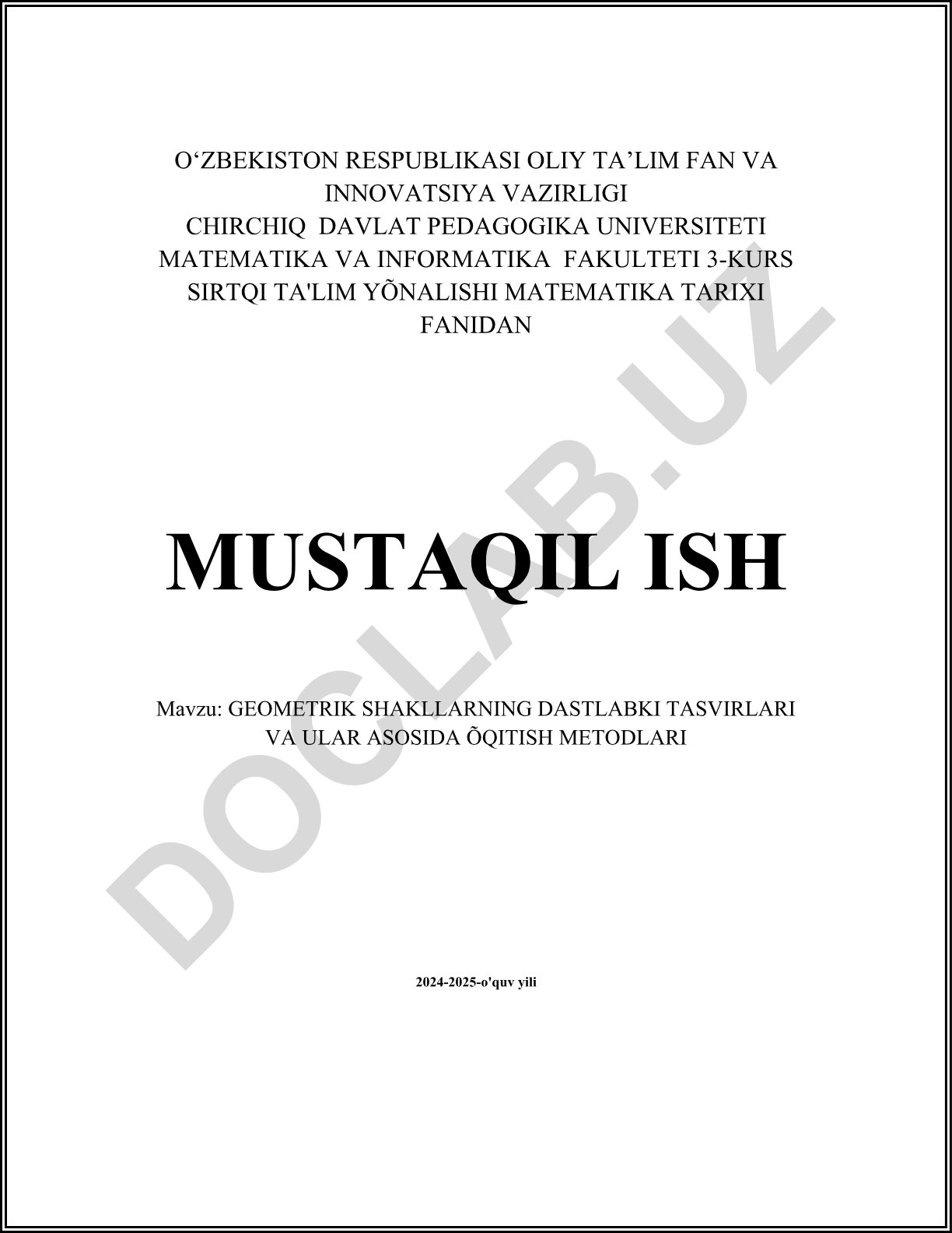Geometrik shakllarning dastlabki tasvirlari va ular asosida o'qitish metodlari