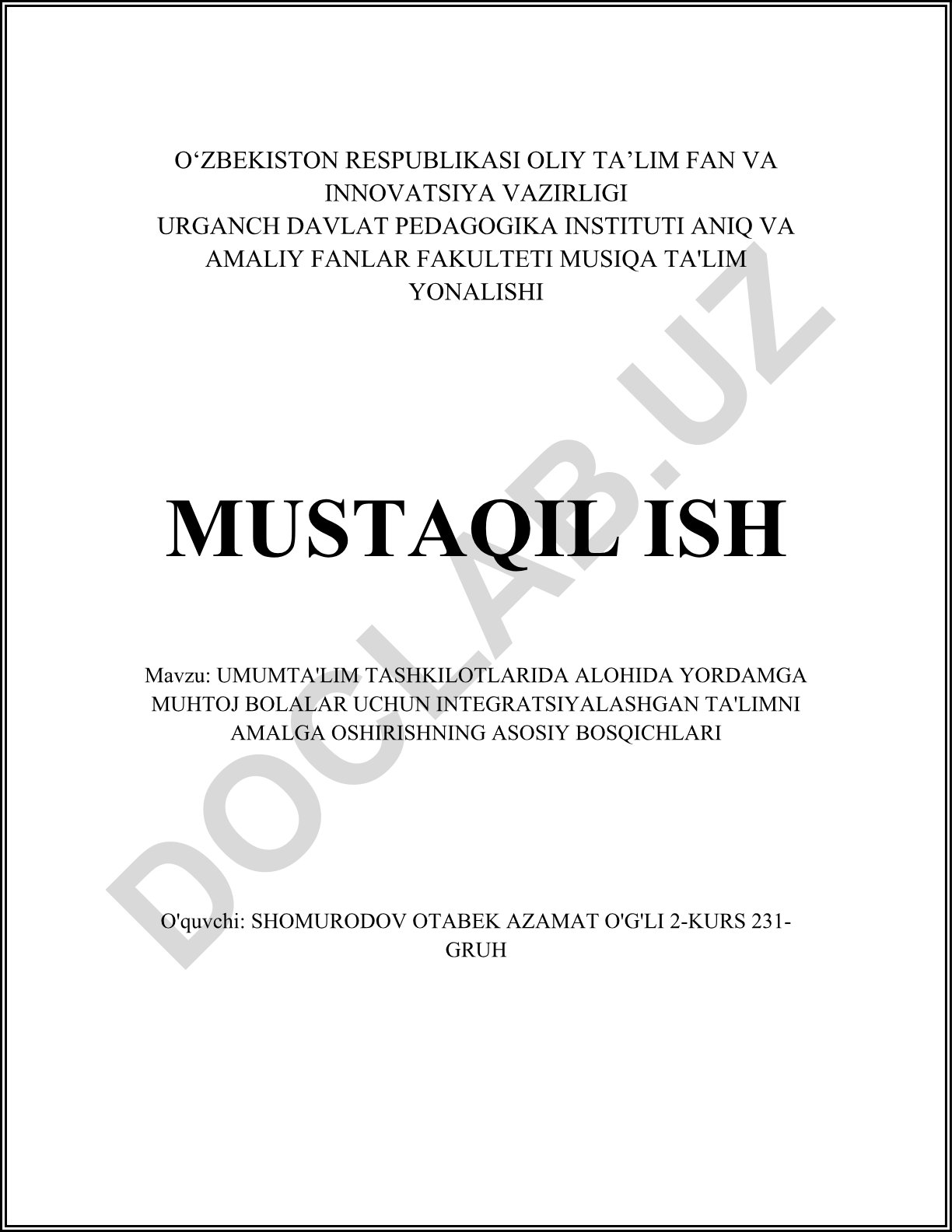 Umumta'lim tashkilotlarida alohida yordamga muhtoj bolalar uchun integratsiyalashgan ta'limni amalga oshirishning asosiy bosqichlari