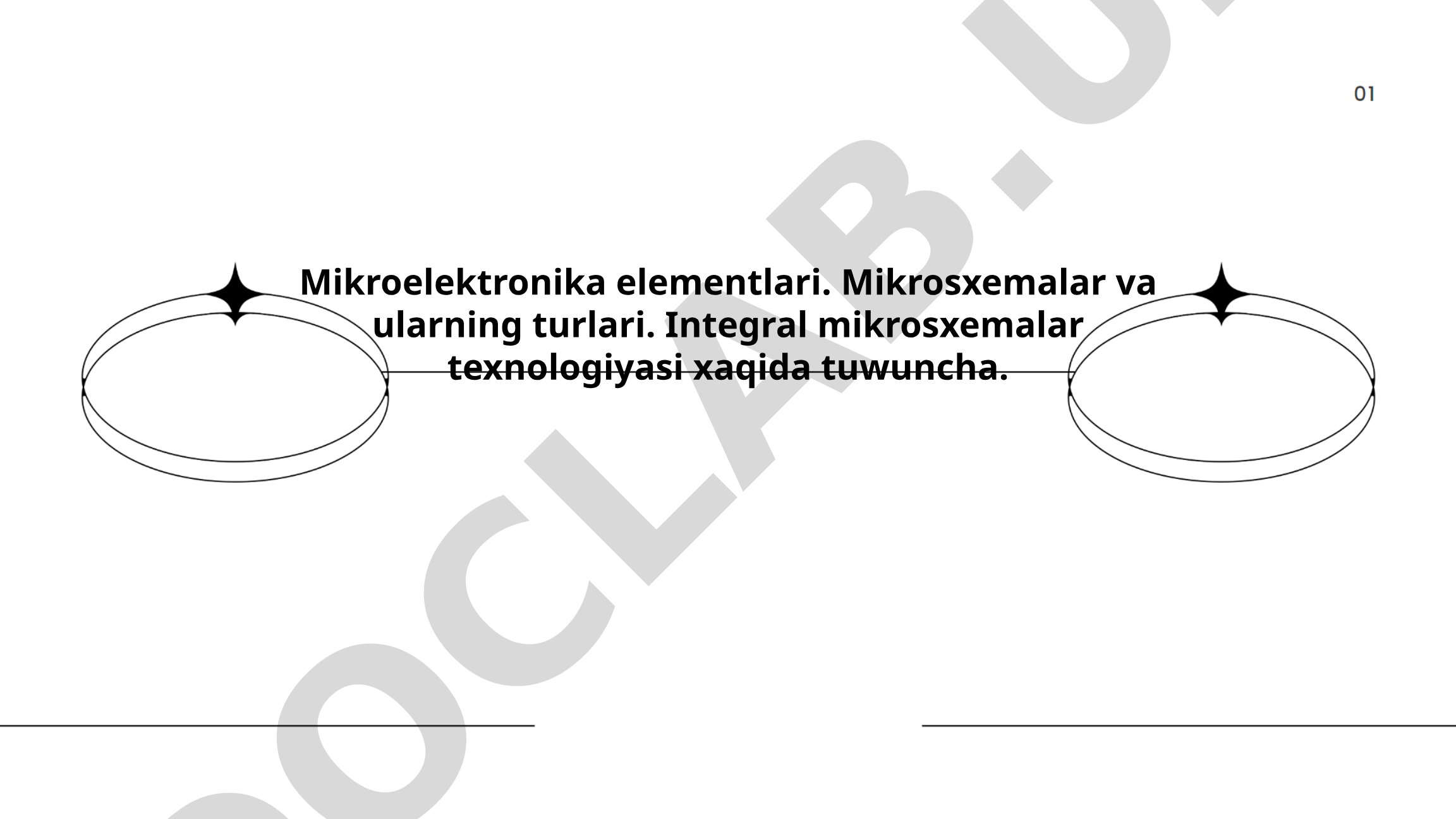 Mikroelektronika elementlari va integral mikrosxemalar texnologiyasi