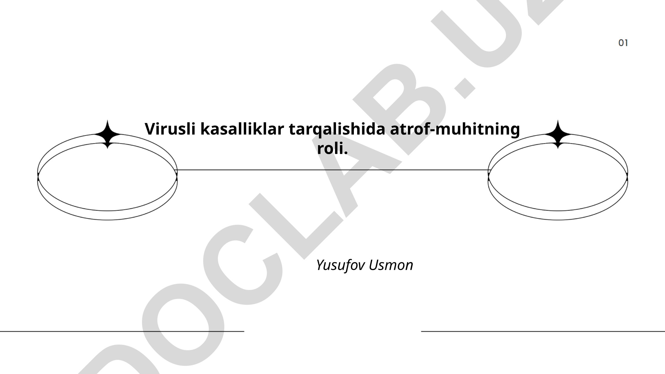 Virusli kasalliklar tarqalishida atrof-muhitning roli