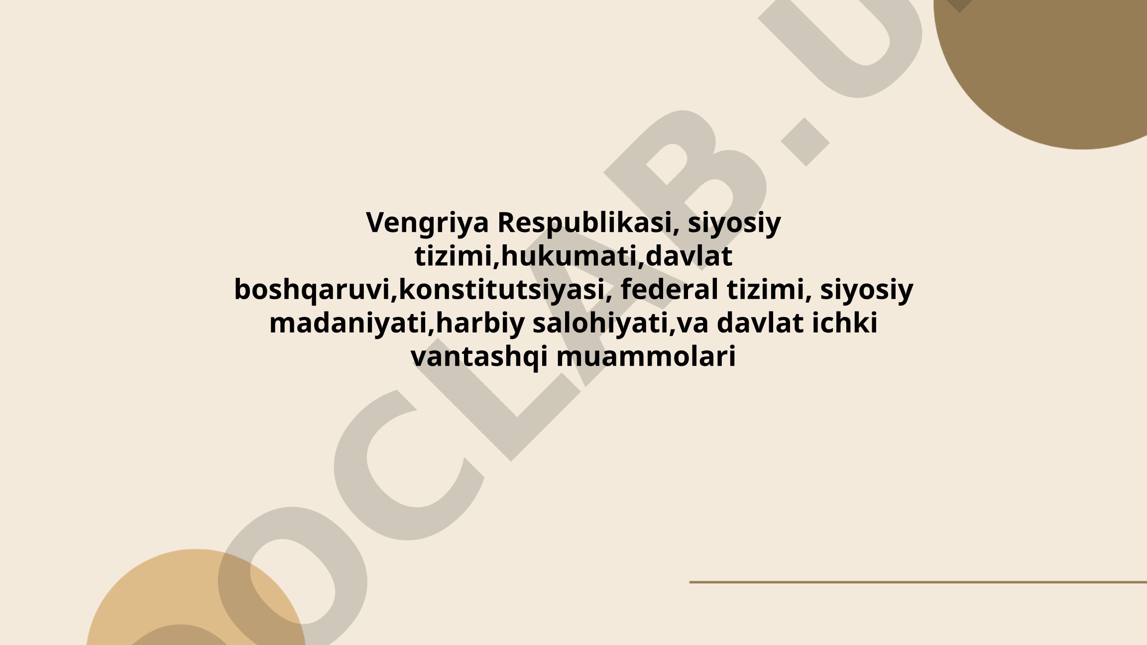 Vengriya Respublikasining siyosiy tizimi va davlat boshqaruvi
