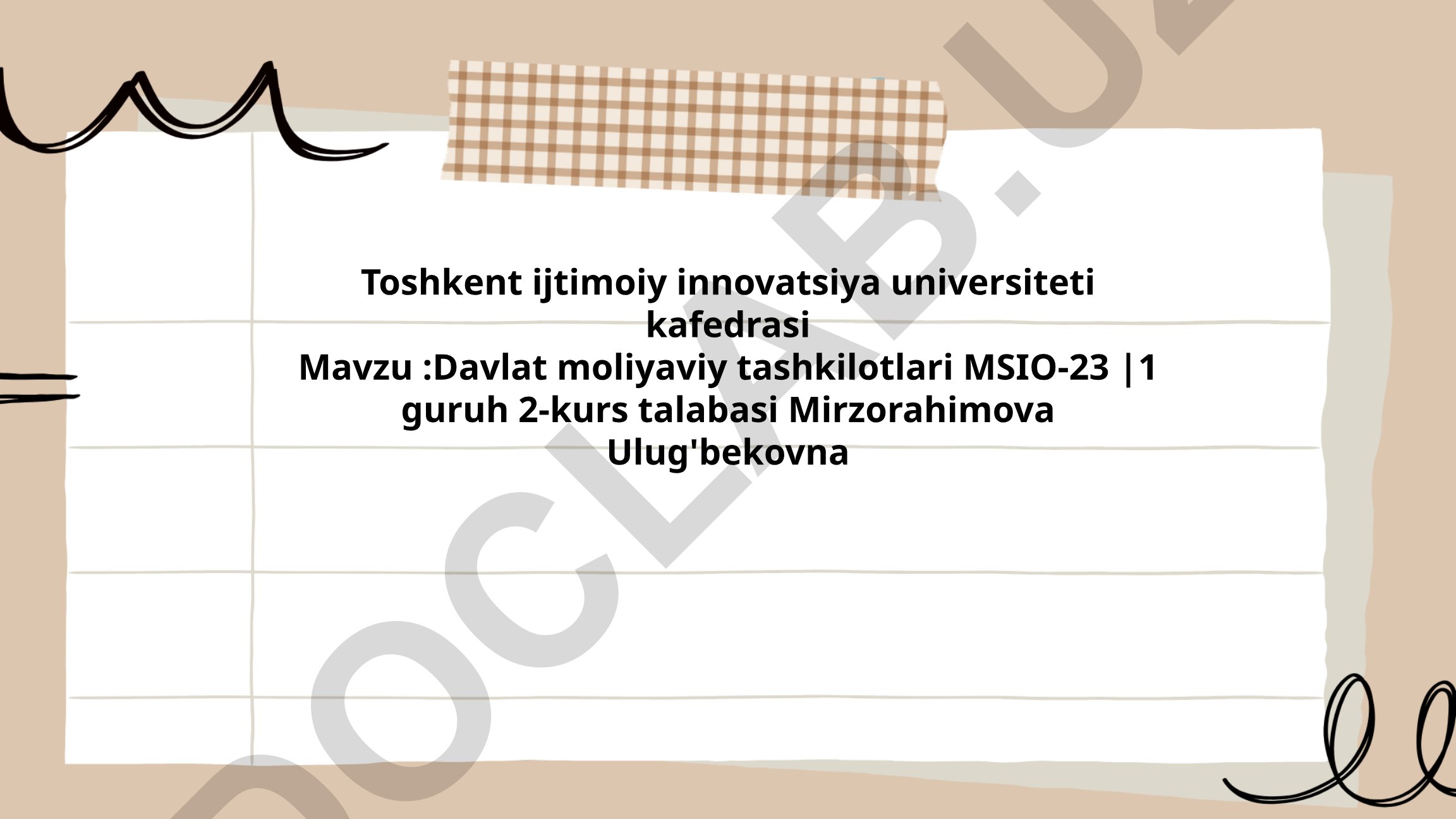 Davlat moliyaviy tashkilotlari va kapital bozorlar