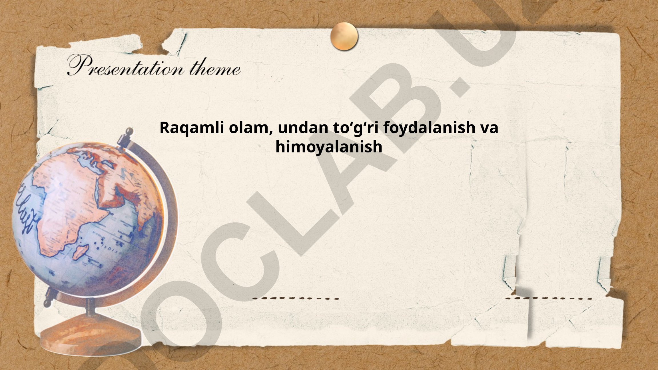 Raqamli savodxonlik, internet xavfsizligi va shaxsiy ma'lumotlarni himoya qilish