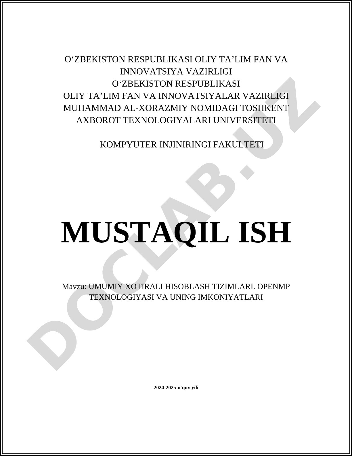 Umumiy xotirali hisoblash tizimlari. OpenMP texnologiyasi va uning imkoniyatlari