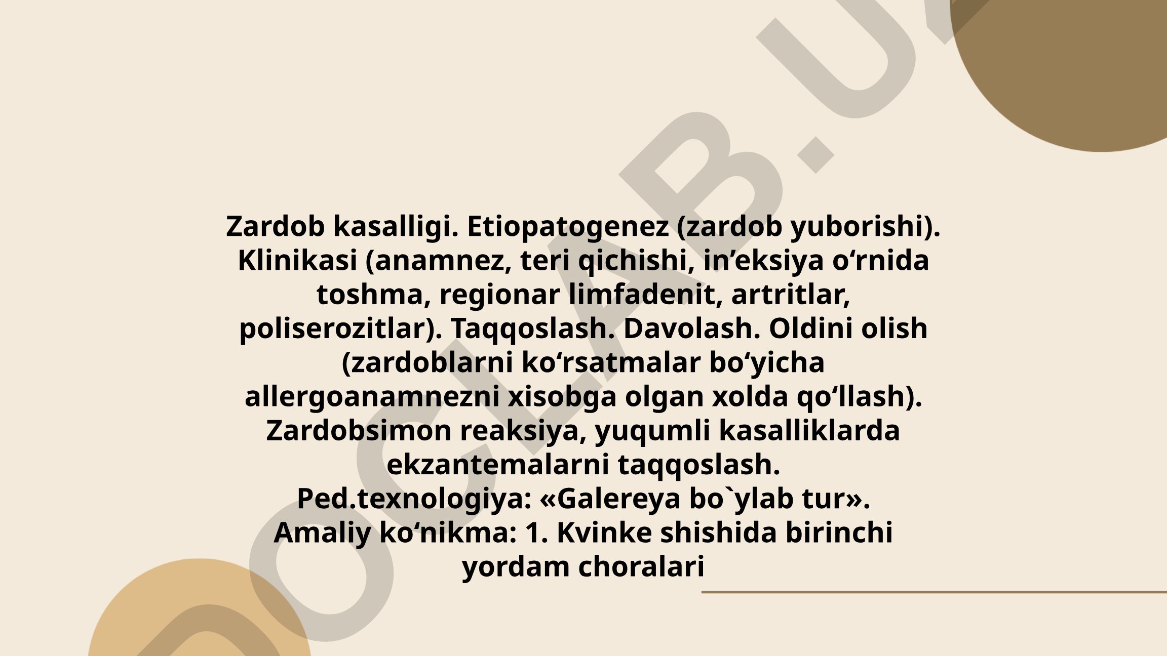 Zardob kasalligi: etiopatogenez, klinikasi, davolash va oldini olish