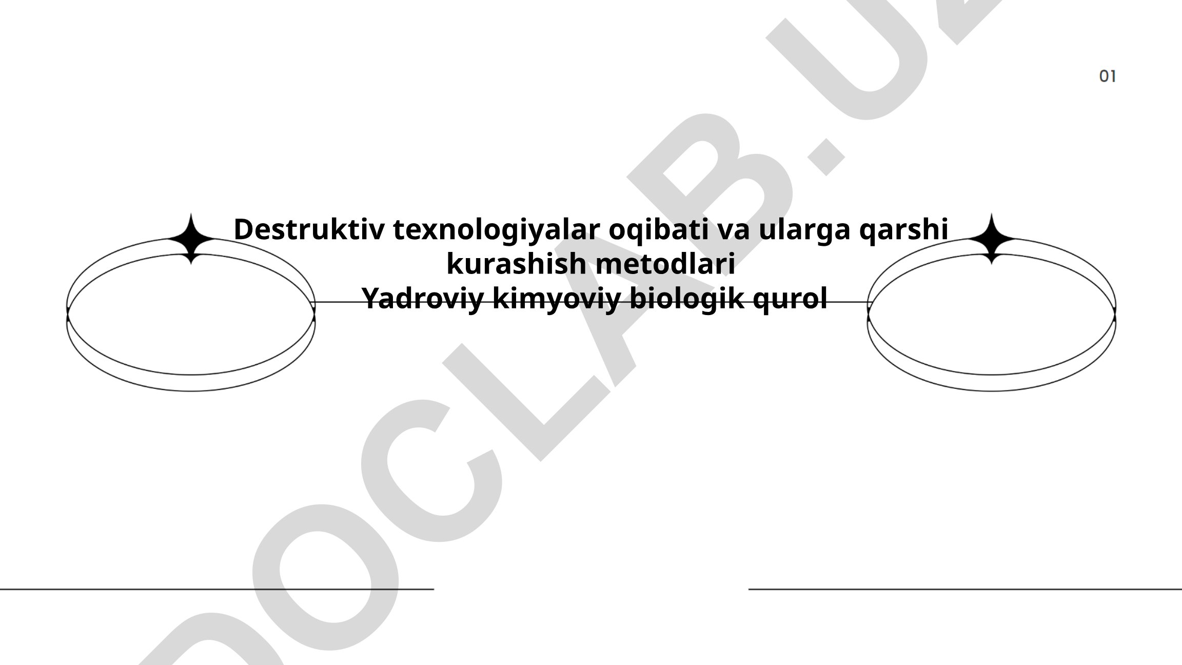 Destruktiv texnologiyalar oqibati va ularga qarshi kurashish metodlari