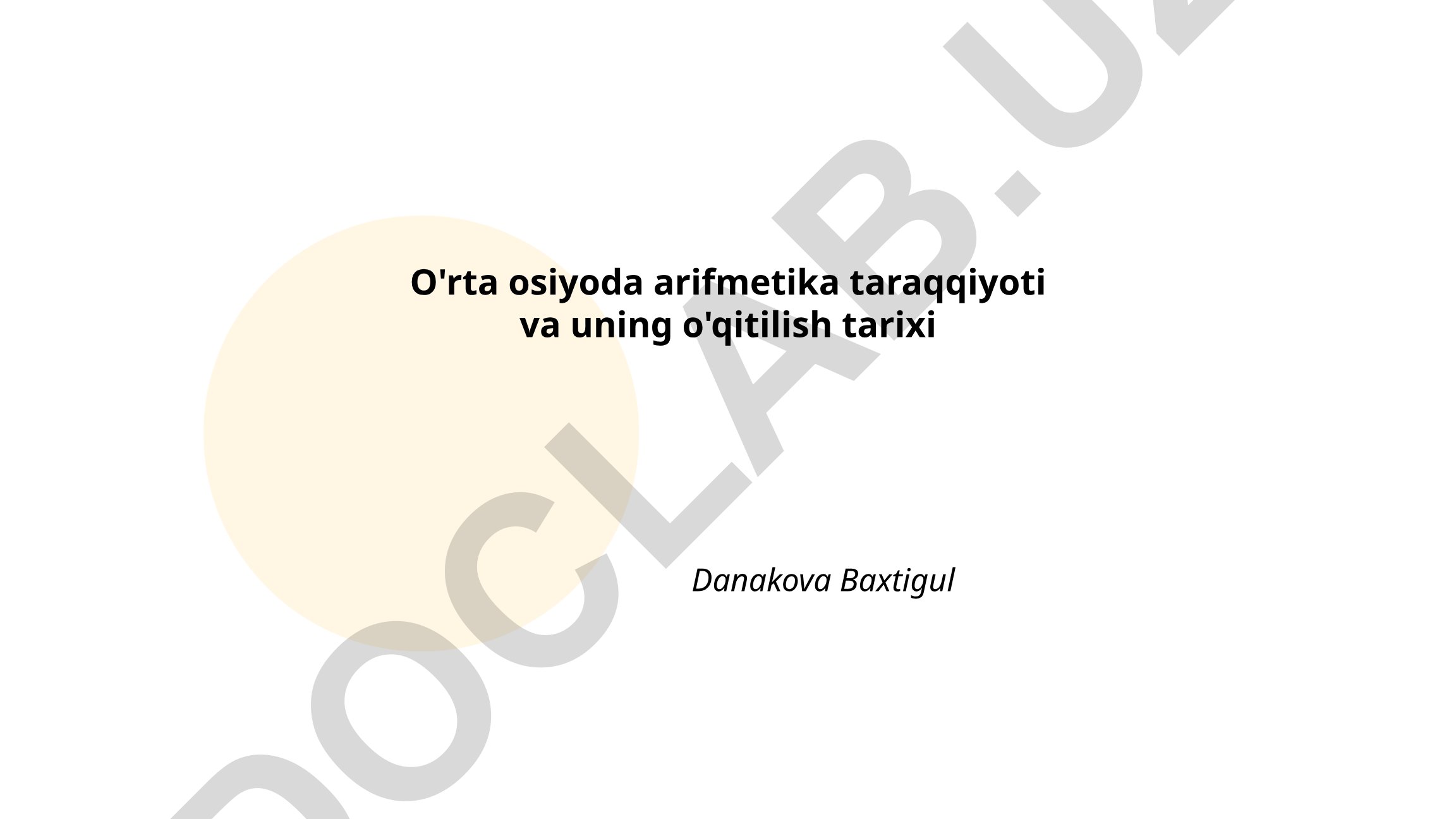 O'rta Osiyoda arifmetika taraqqiyoti va uning o'qitilish tarixi