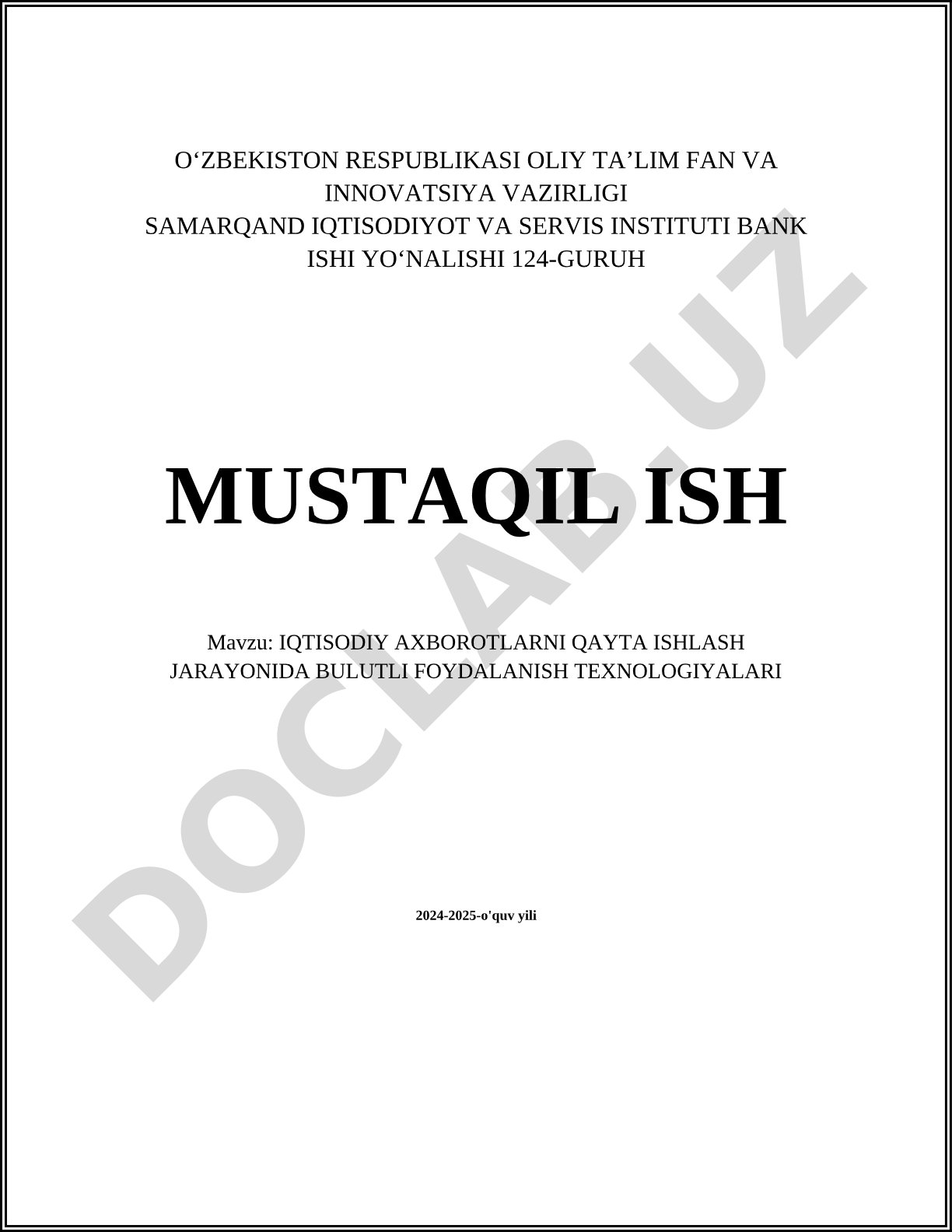Iqtisodiy axborotlarni qayta ishlash jarayonida bulutli foydalanish texnologiyalari