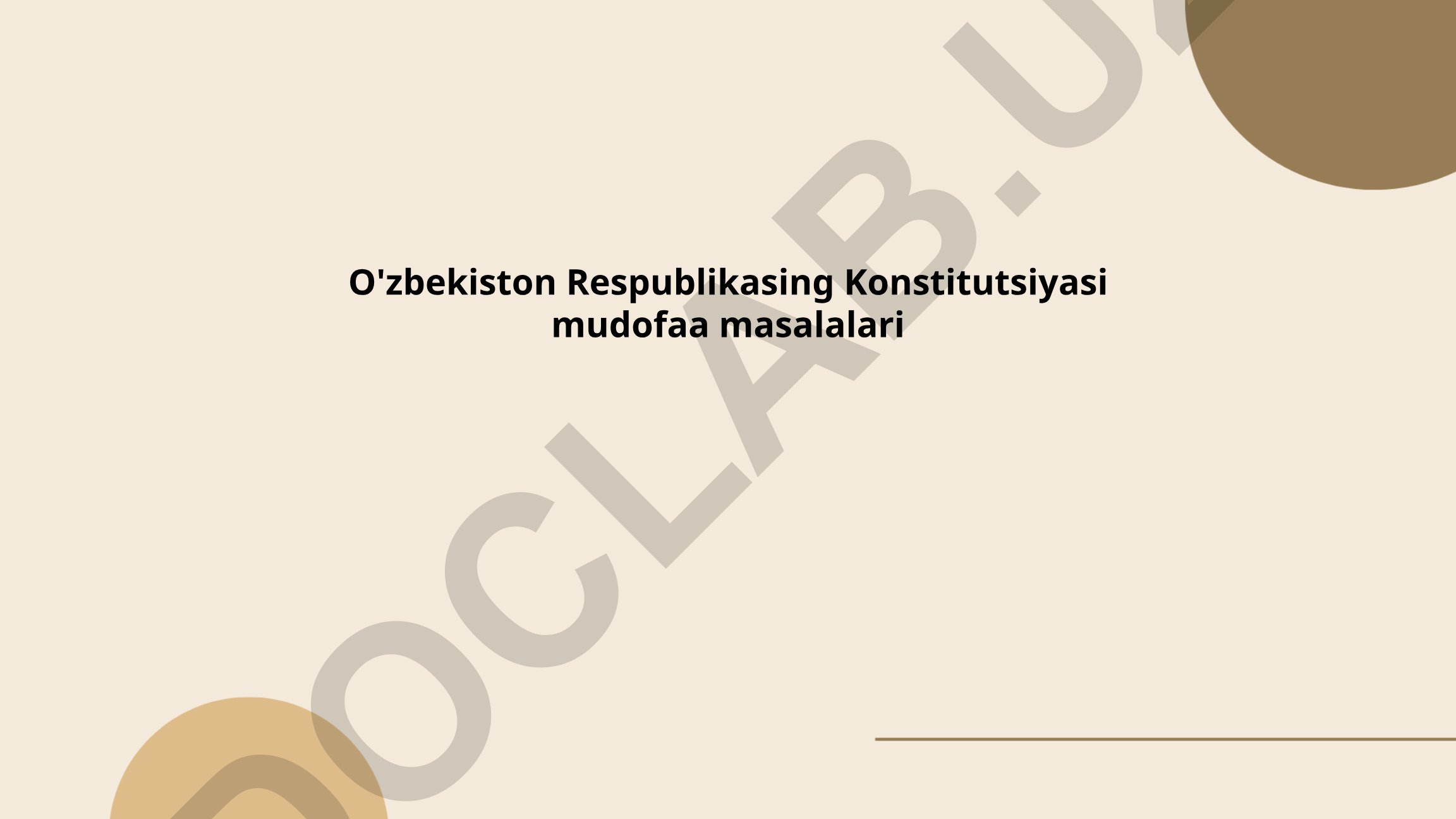 O'zbekiston Respublikasi Konstitutsiyasi va mudofaa masalalari