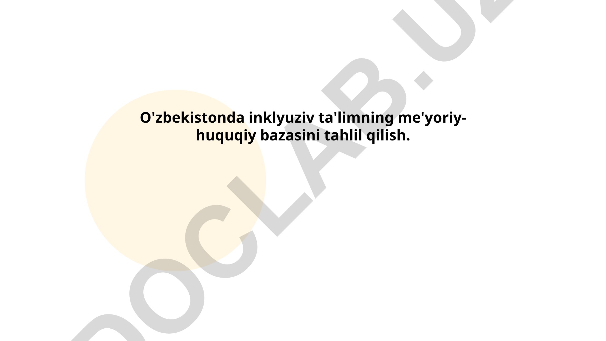 O'zbekistonda inklyuziv ta'limning me'yoriy-huquqiy bazasini tahlil qilish