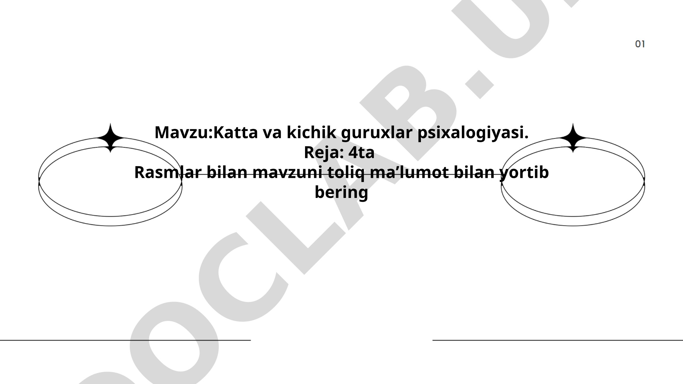 Katta va kichik guruhlar psixologiyasi