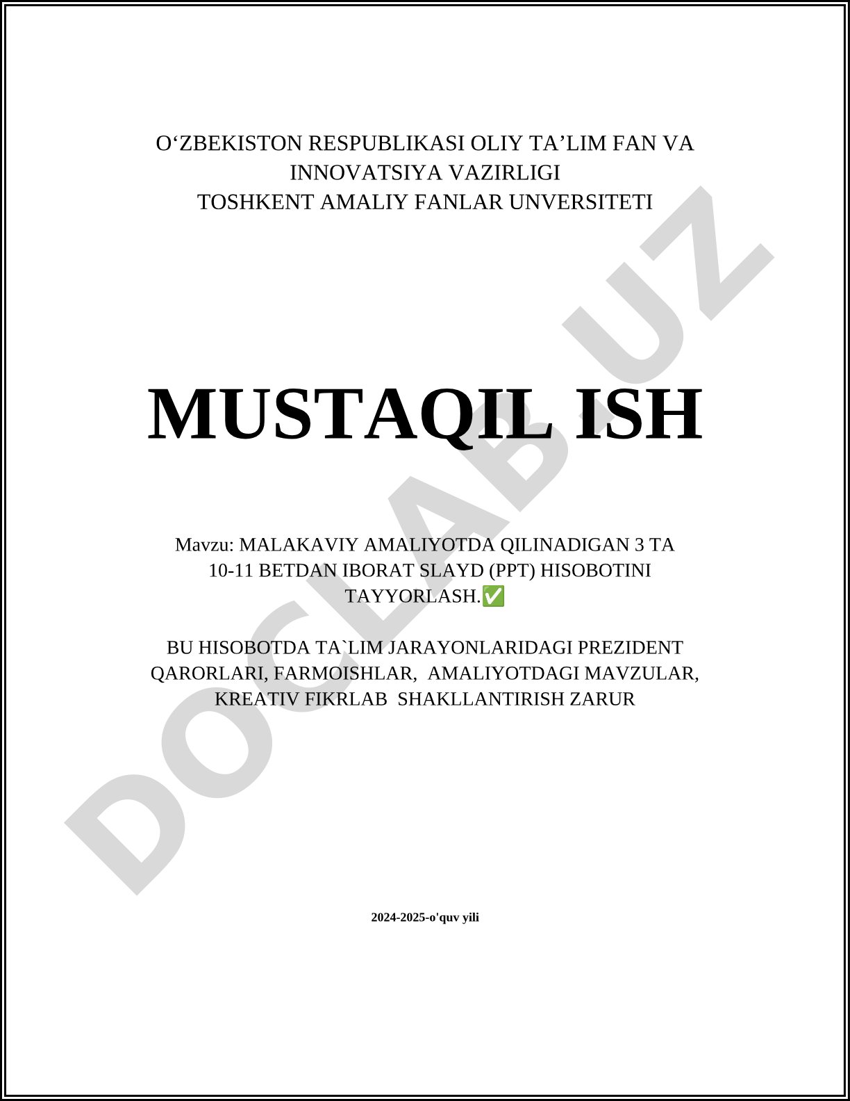 Malakaviy amaliyotda qilinadigan slayd hisobotini tayyorlash