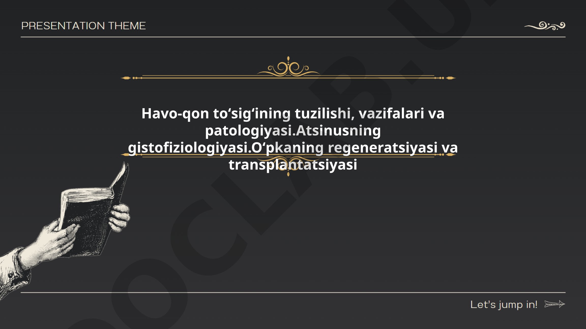 Havo-qon toʻsigʻining tuzilishi, vazifalari va patologiyasi