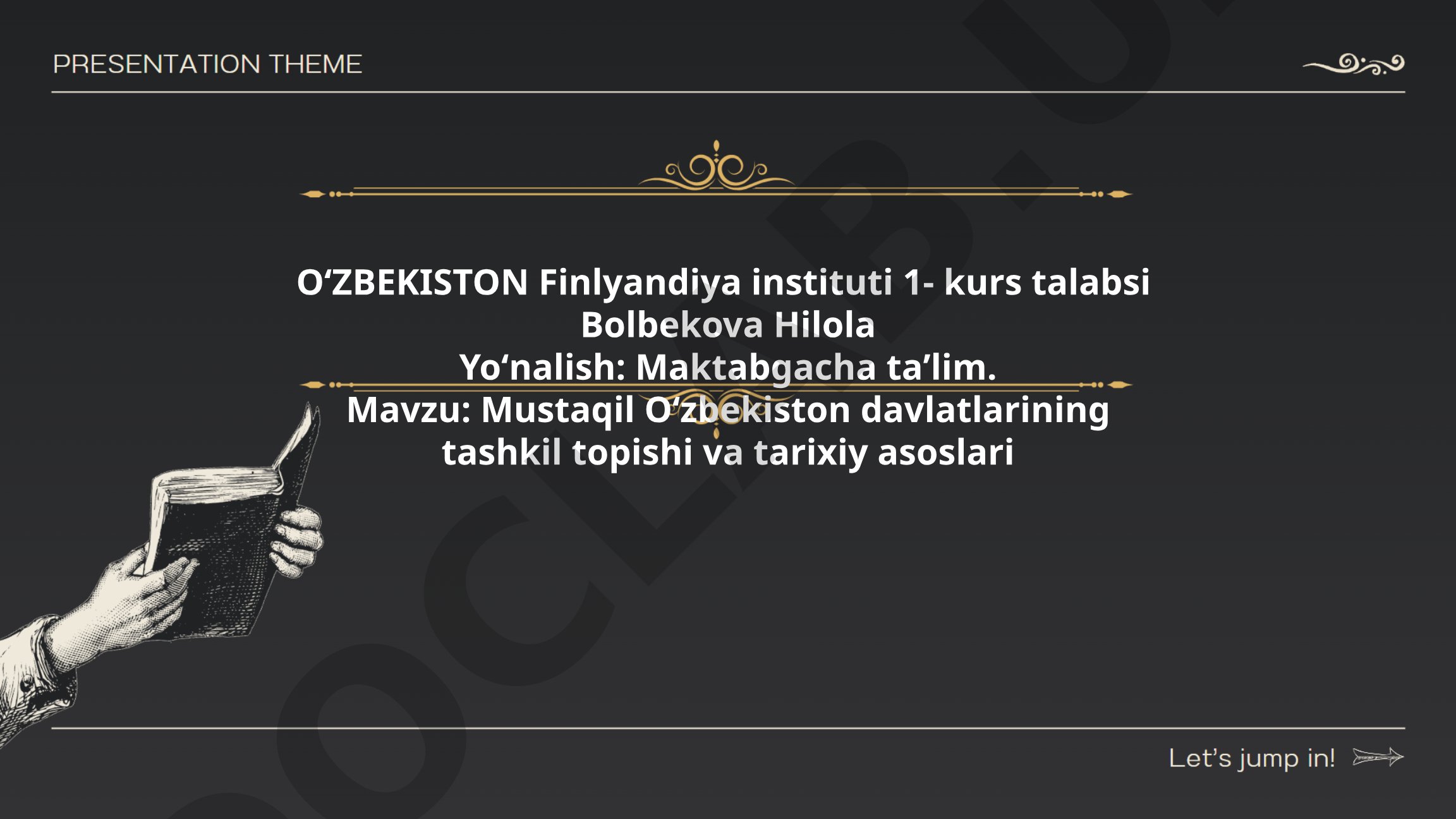 Mustaqil Oʻzbekiston davlatlarining tashkil topishi va tarixiy asoslari