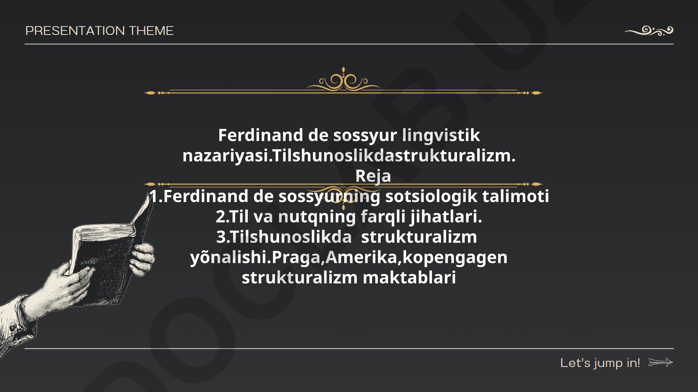 Ferdinand de Sossyur lingvistik nazariyasi va strukturalizm