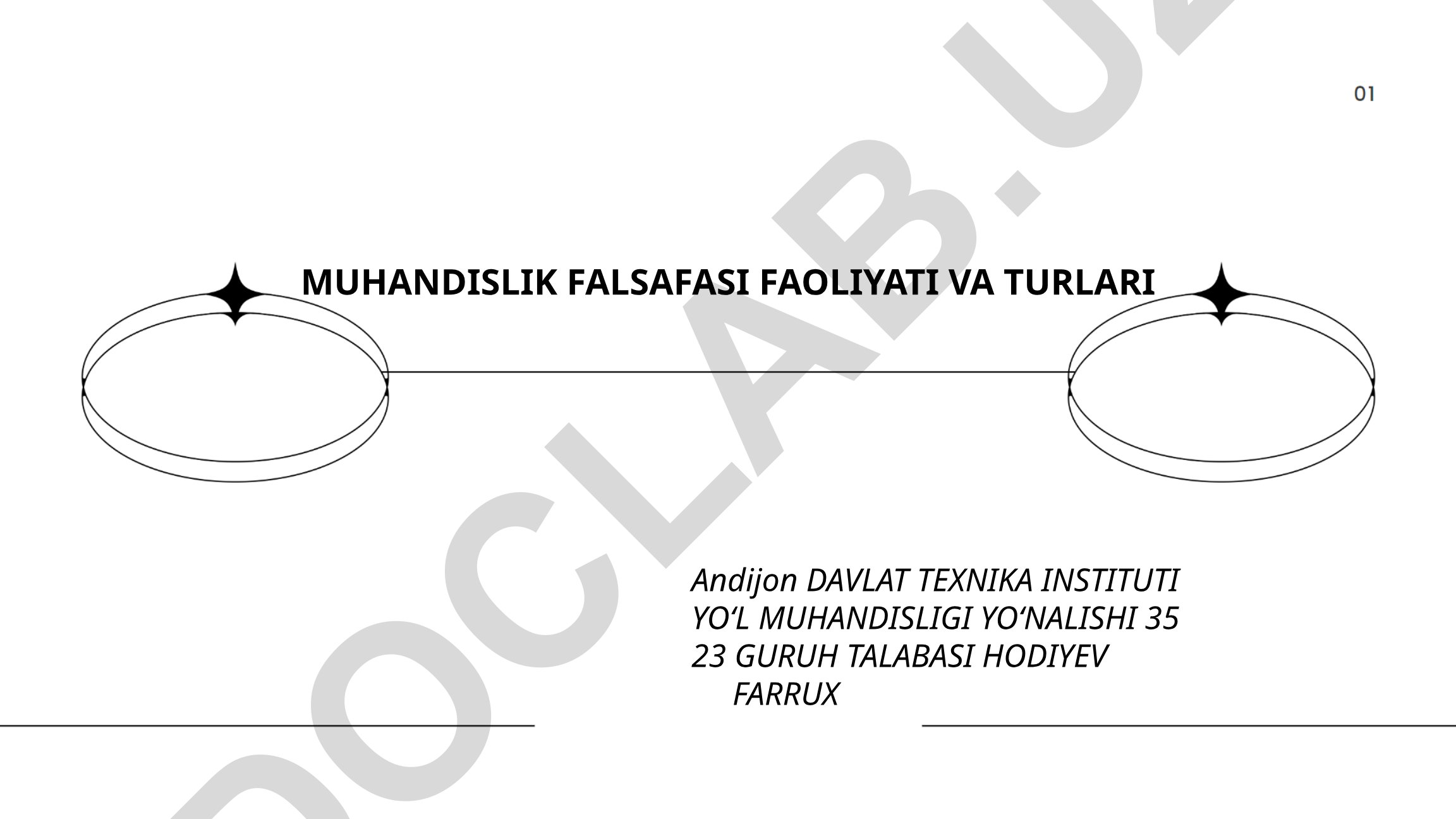 Muhandislik falsafasi faoliyati va turlari