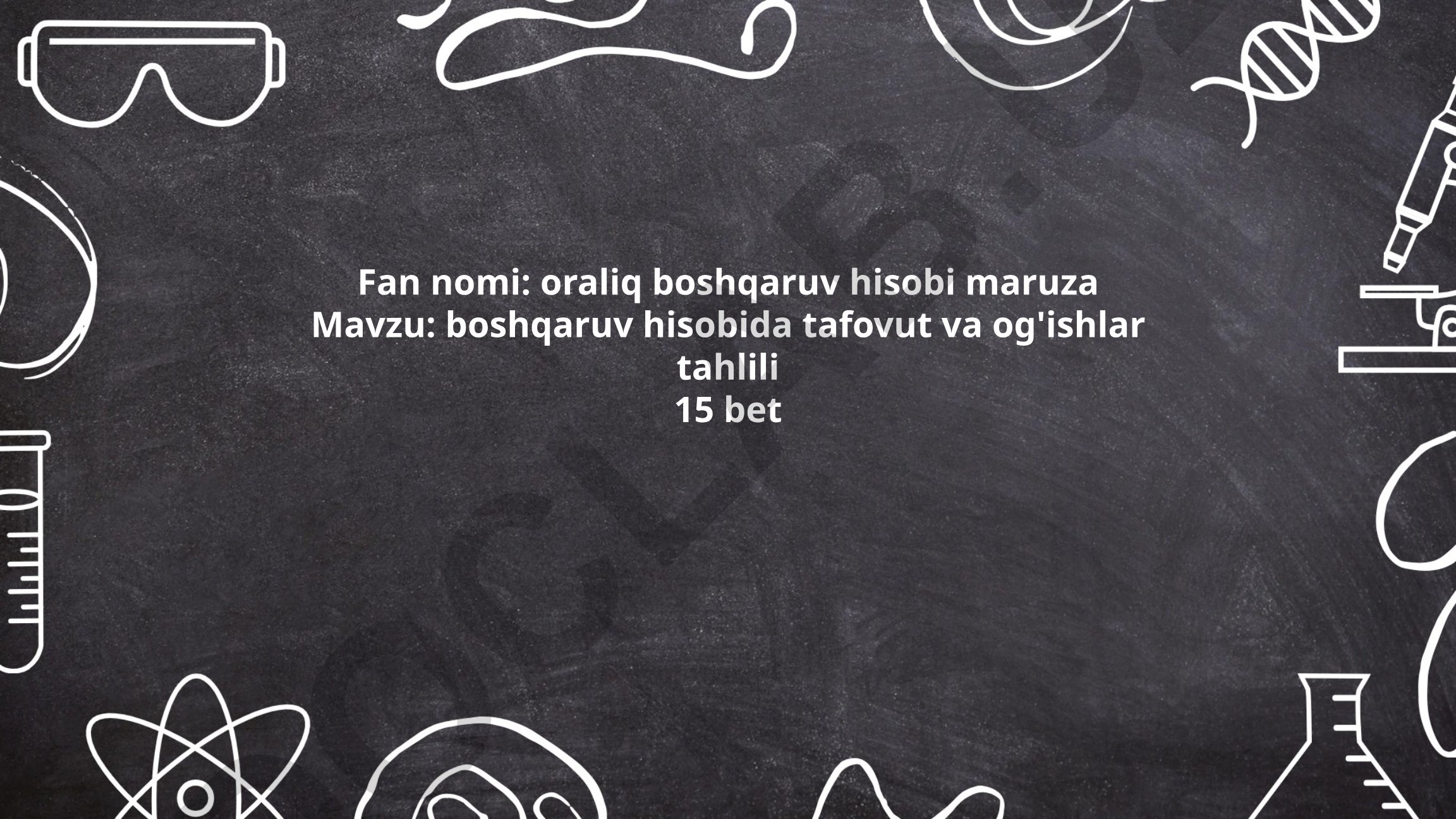 Boshqaruv hisobida tafovut va og'ishlar tahlili