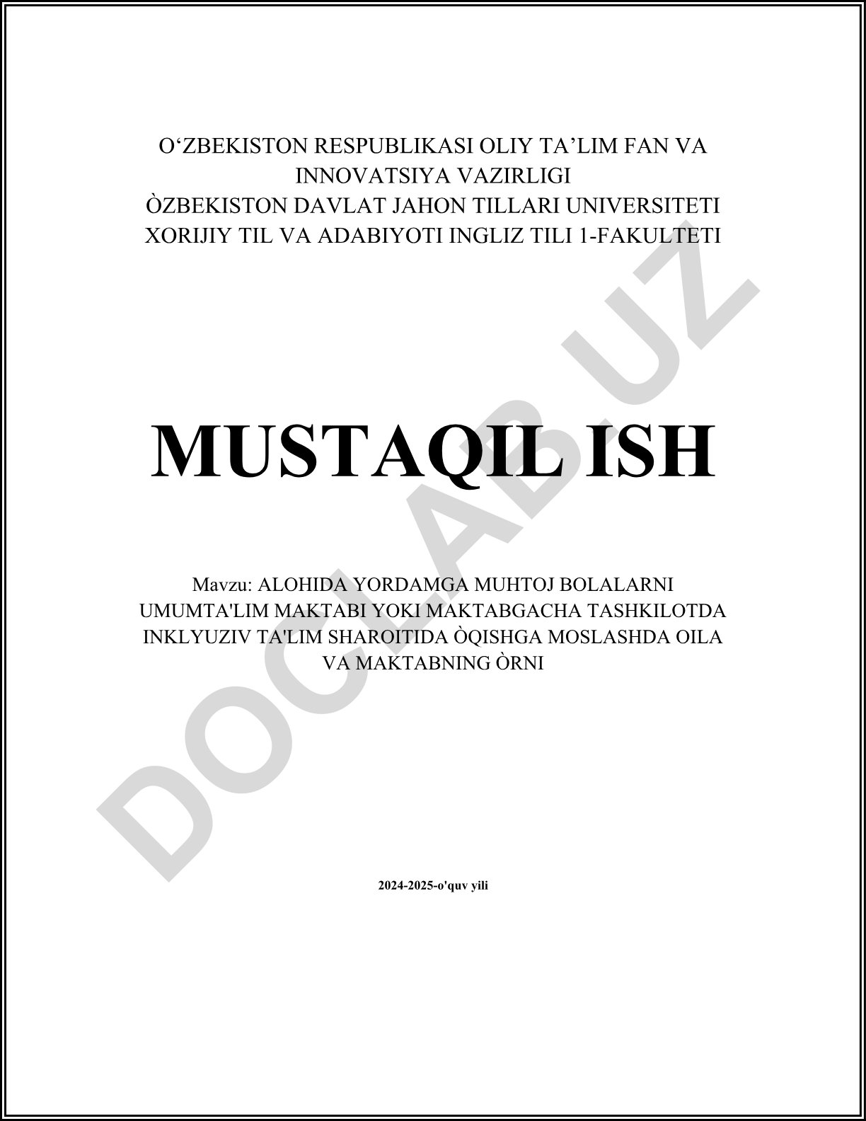 Alohida yordamga muhtoj bolalarni inklyuziv ta'lim sharoitida o'qishga moslashda oila va maktabning o'rni