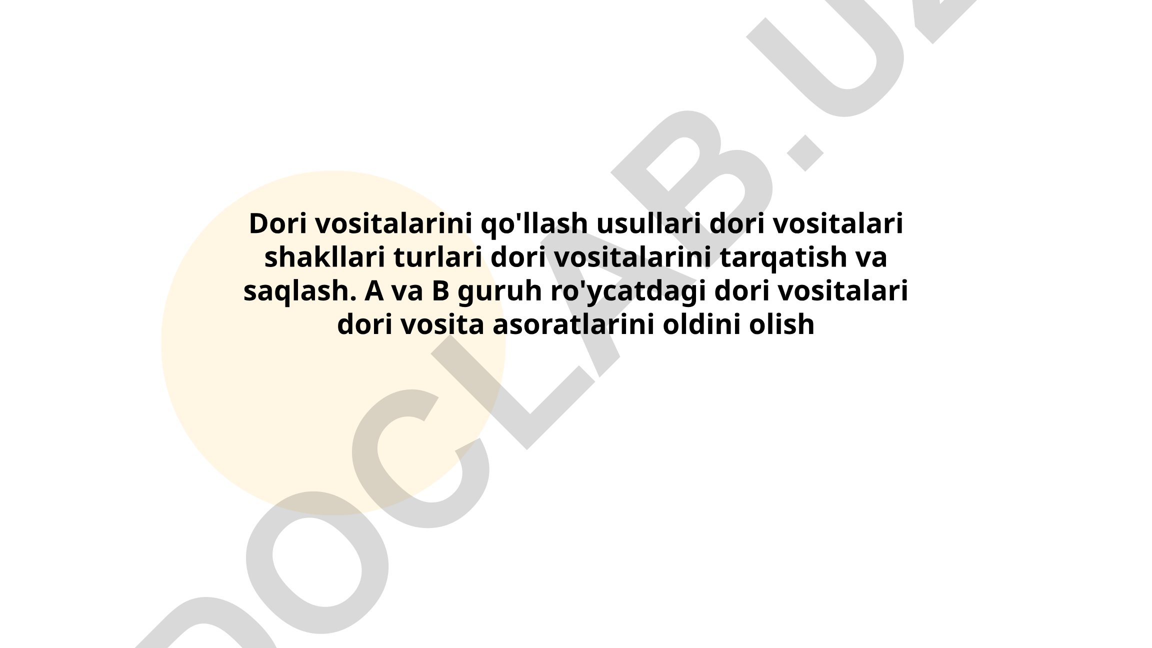 Dori vositalarini qo'llash usullari va shakllari