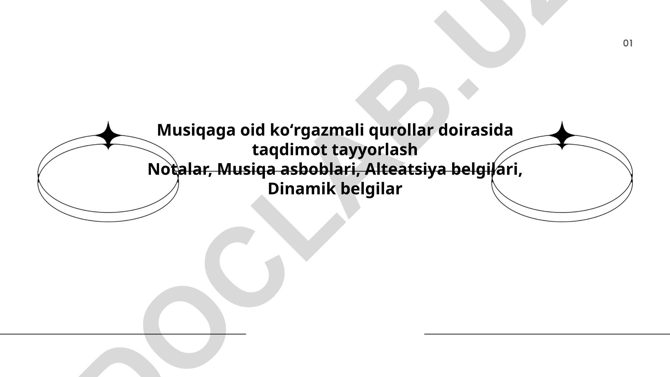 Musiqaga oid koʻrgazmali qurollar doirasida taqdimot tayyorlash
