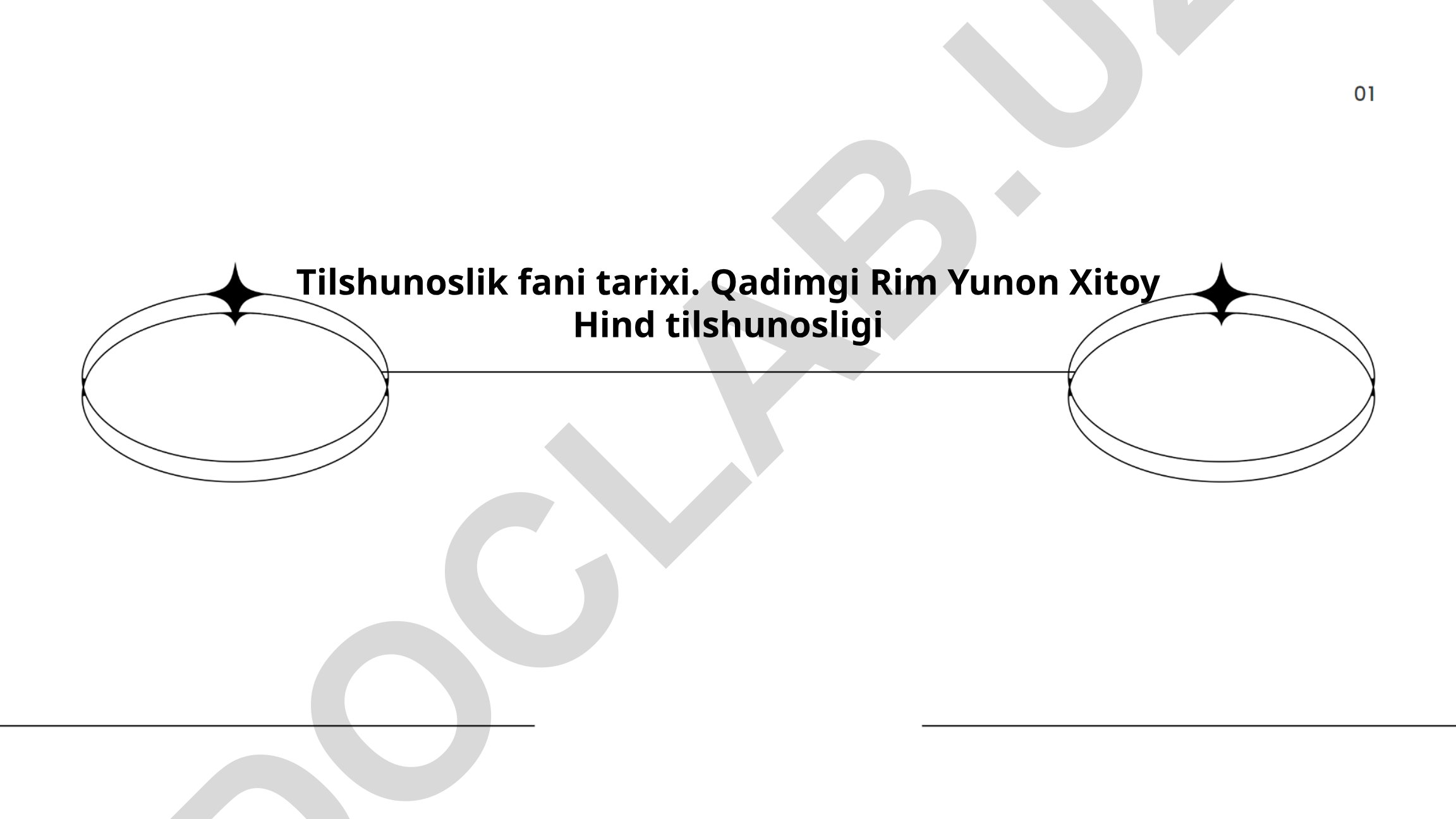 Tilshunoslik fani tarixi: Qadimgi Yunon, Rim, Xitoy va Hind tilshunosligi