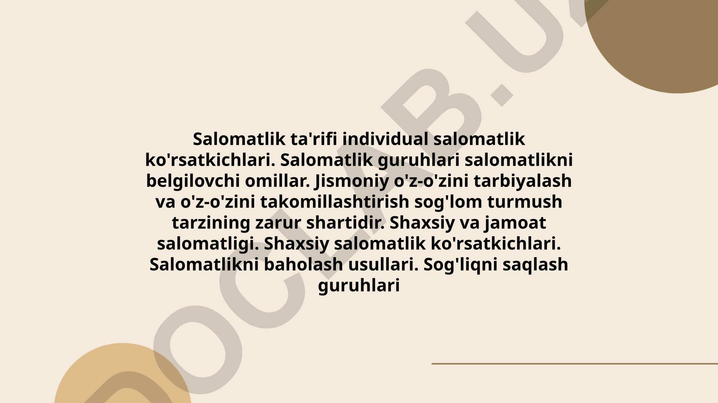 Salomatlik ta'rifi, ko'rsatkichlari va baholash usullari