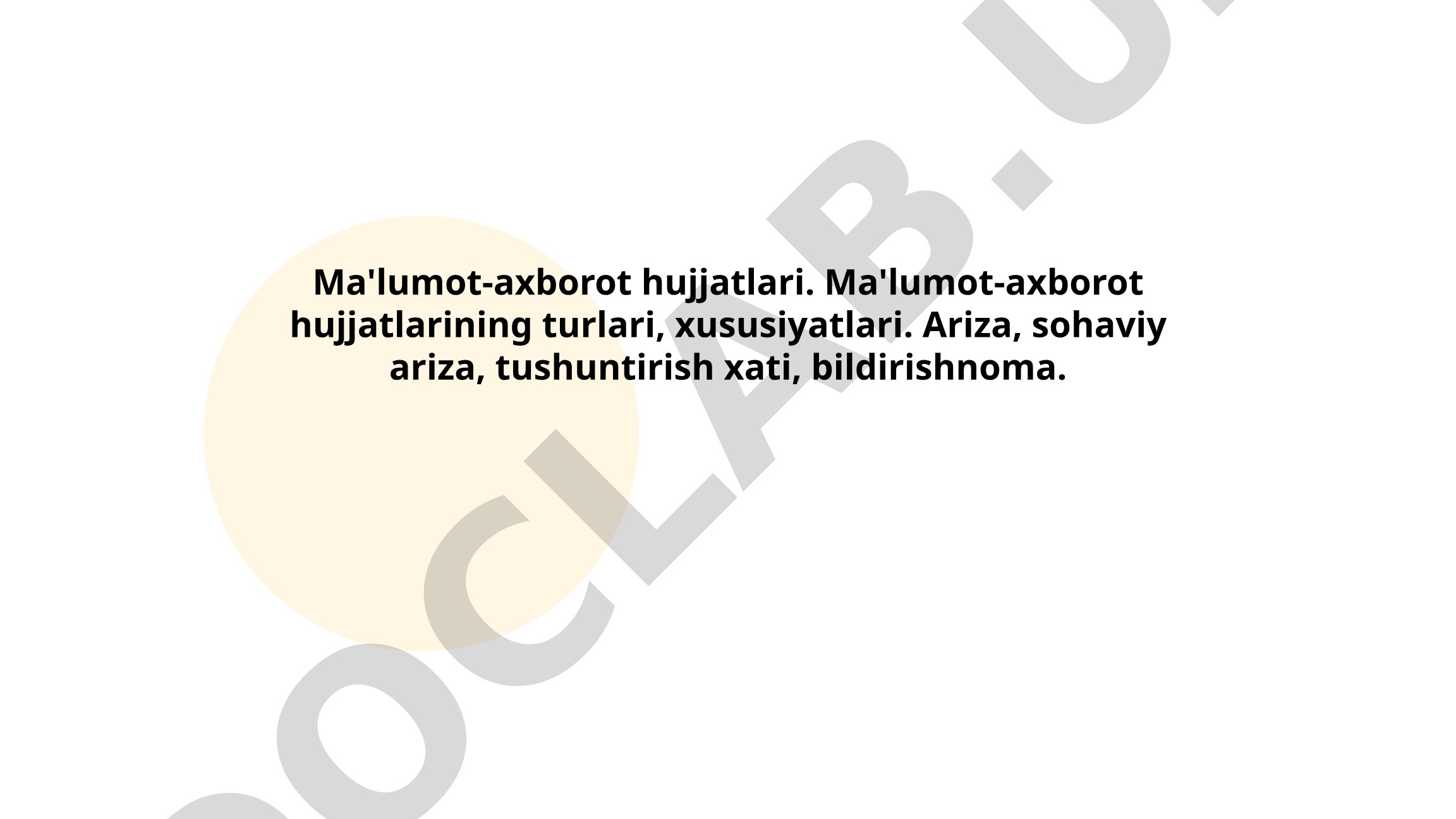 Ma'lumot-axborot hujjatlari: turlari va xususiyatlari