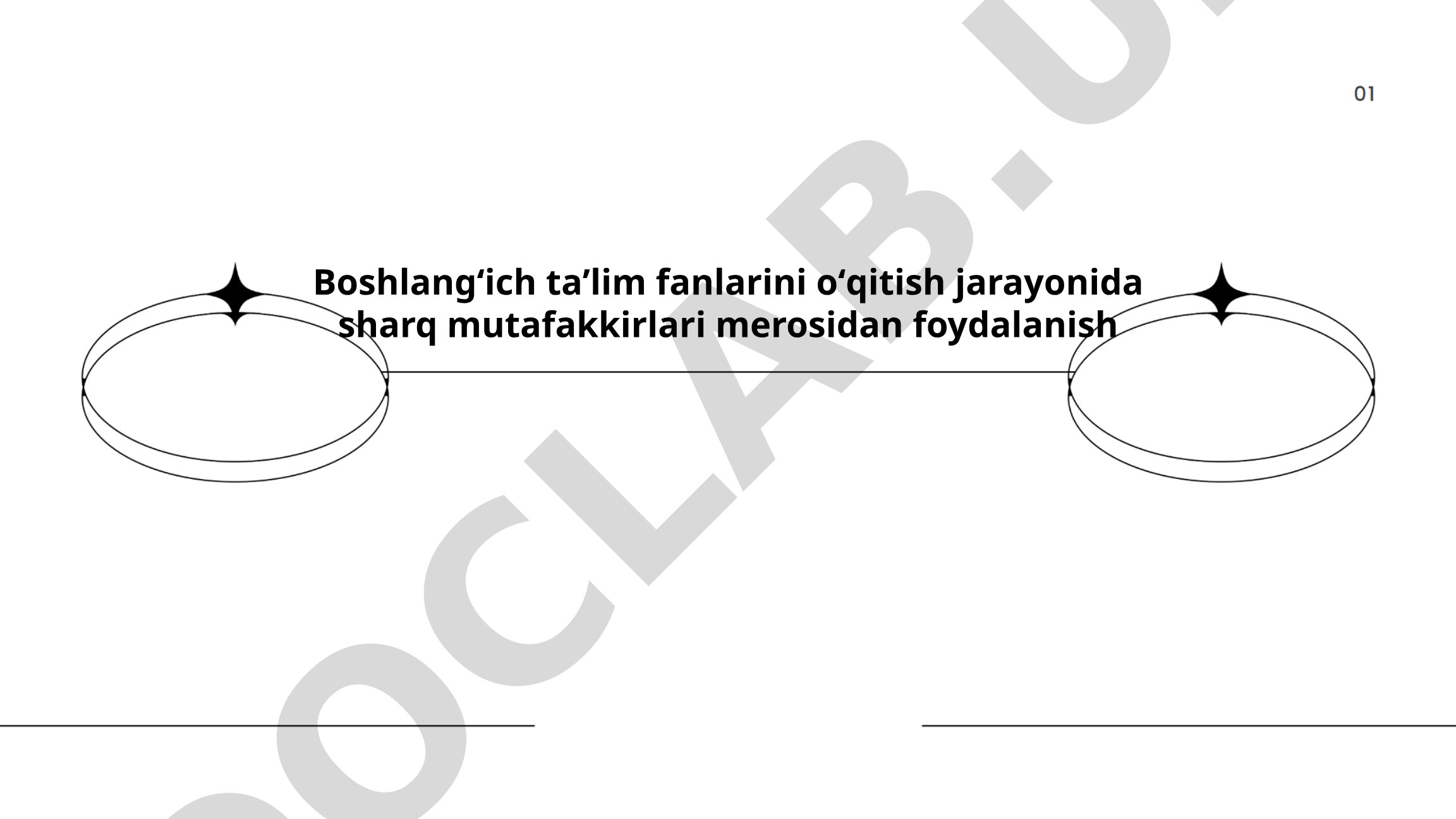 Boshlangʻich taʼlim fanlarini oʻqitish jarayonida sharq mutafakkirlari merosidan foydalanish