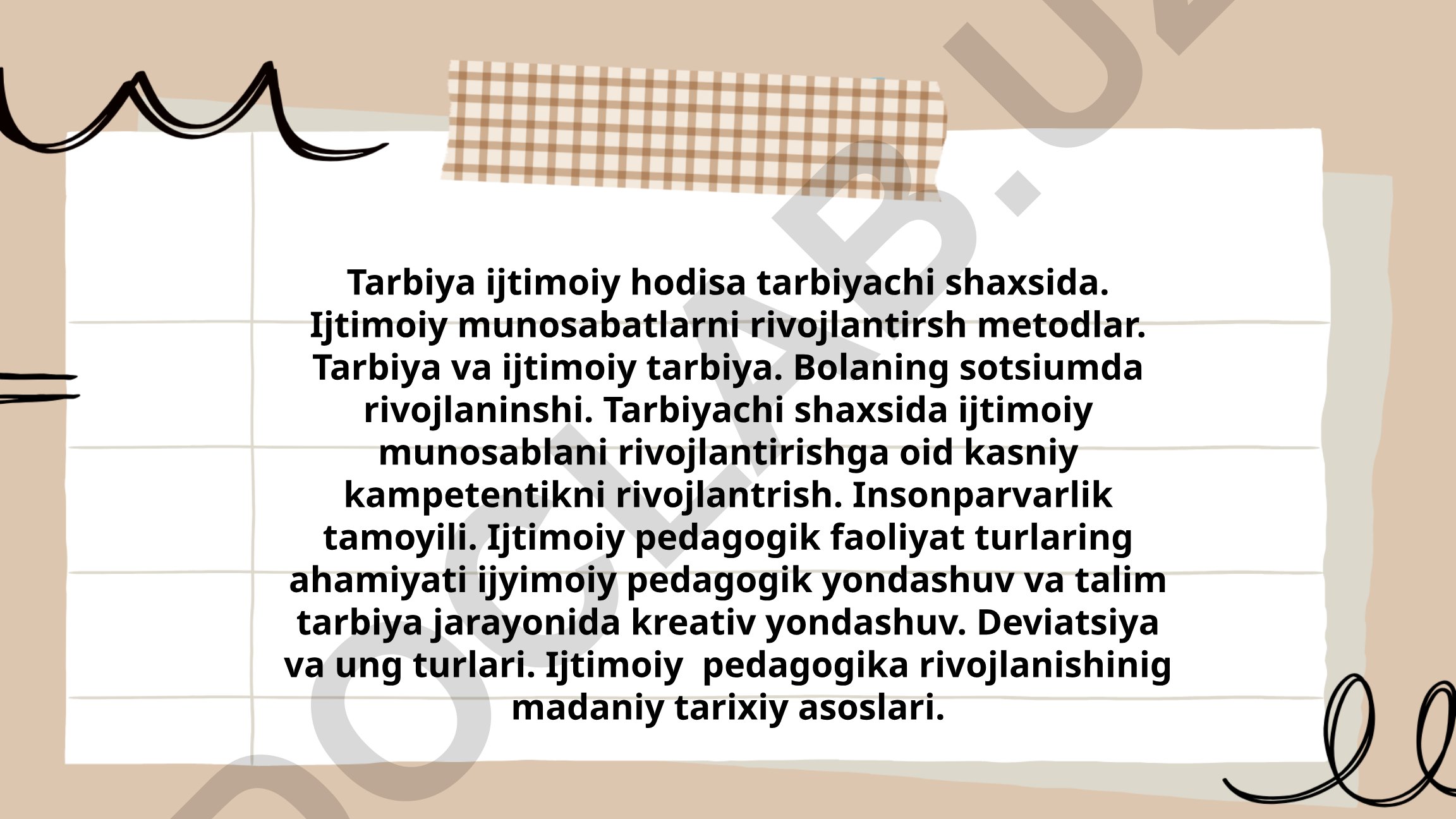 Ijtimoiy pedagogika va tarbiyachi shaxsida ijtimoiy munosabatlarni rivojlantirish