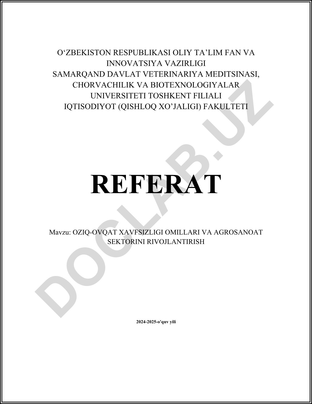 Oziq-ovqat xavfsizligi omillari va agrosanoat sektorini rivojlantirish