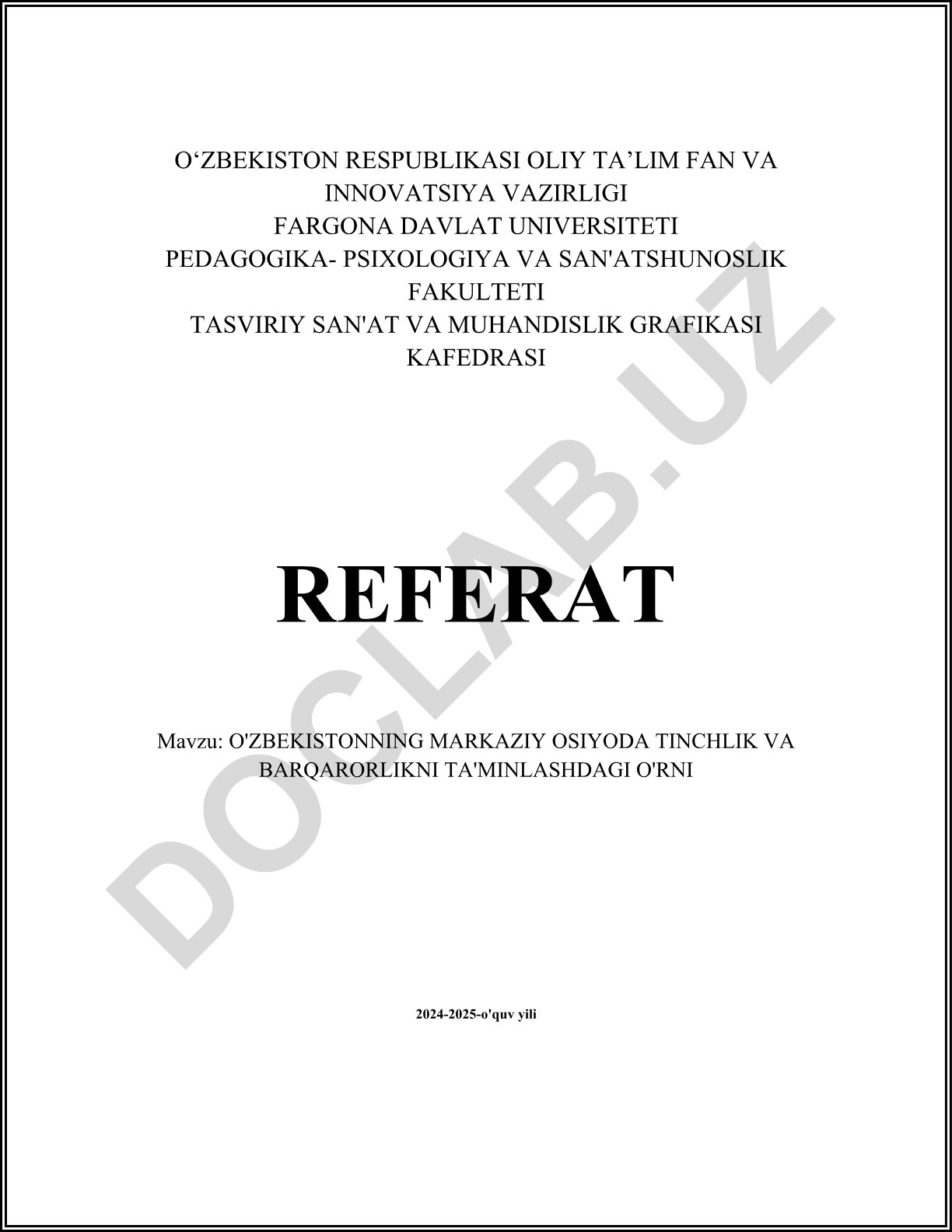 O'zbekistonning Markaziy Osiyoda tinchlik va barqarorlikni ta'minlashdagi o'rni