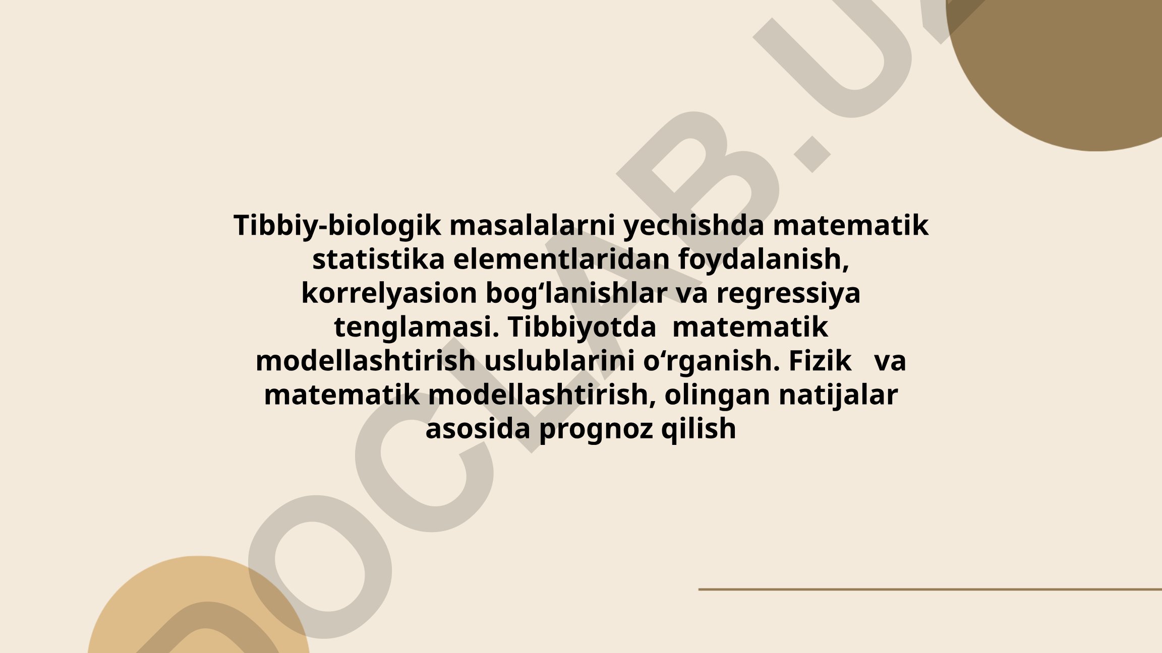 Tibbiy-biologik masalalarni yechishda matematik statistika elementlaridan foydalanish