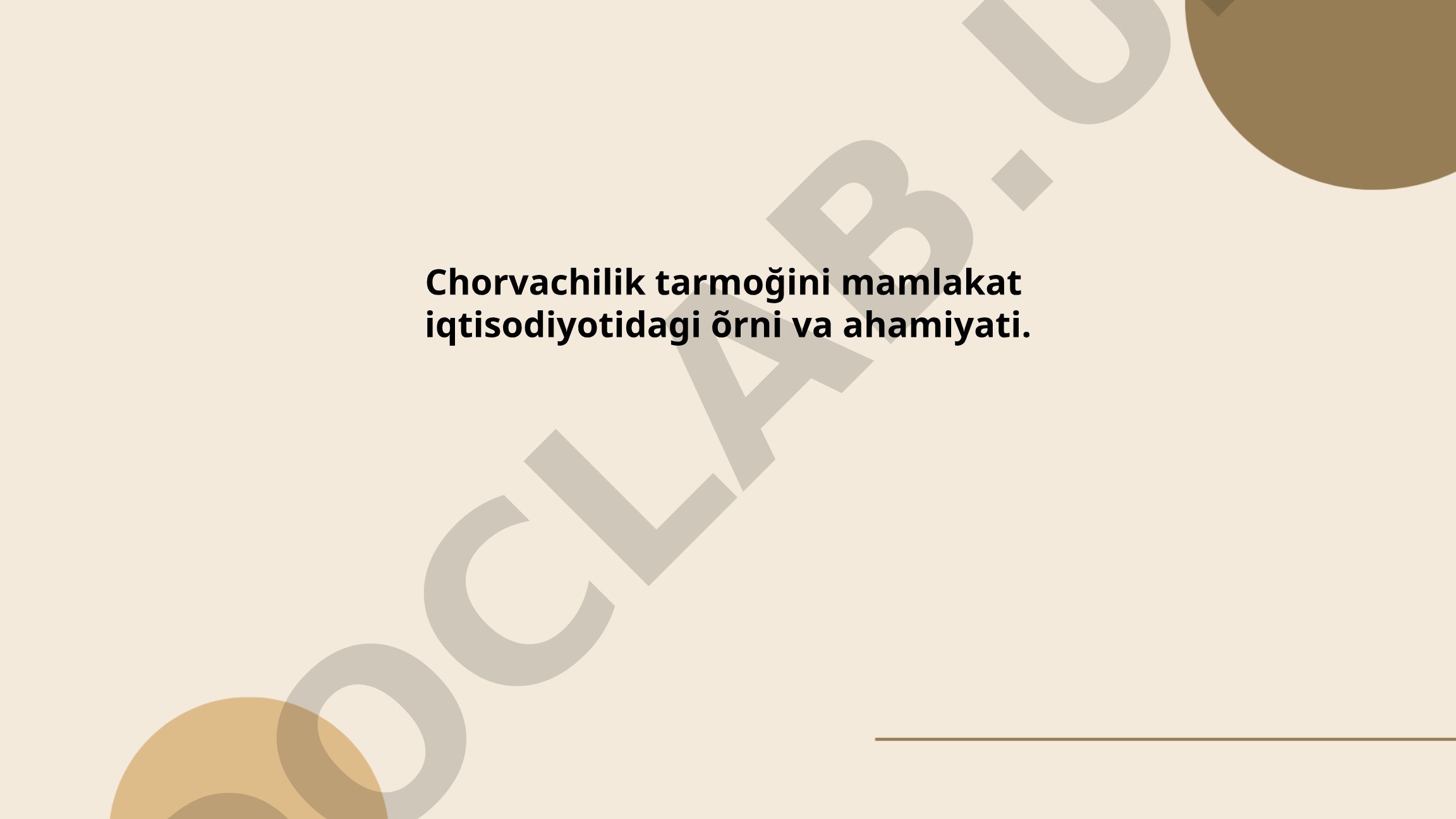 Chorvachilik tarmog'ining mamlakat iqtisodiyotidagi o'rni va ahamiyati