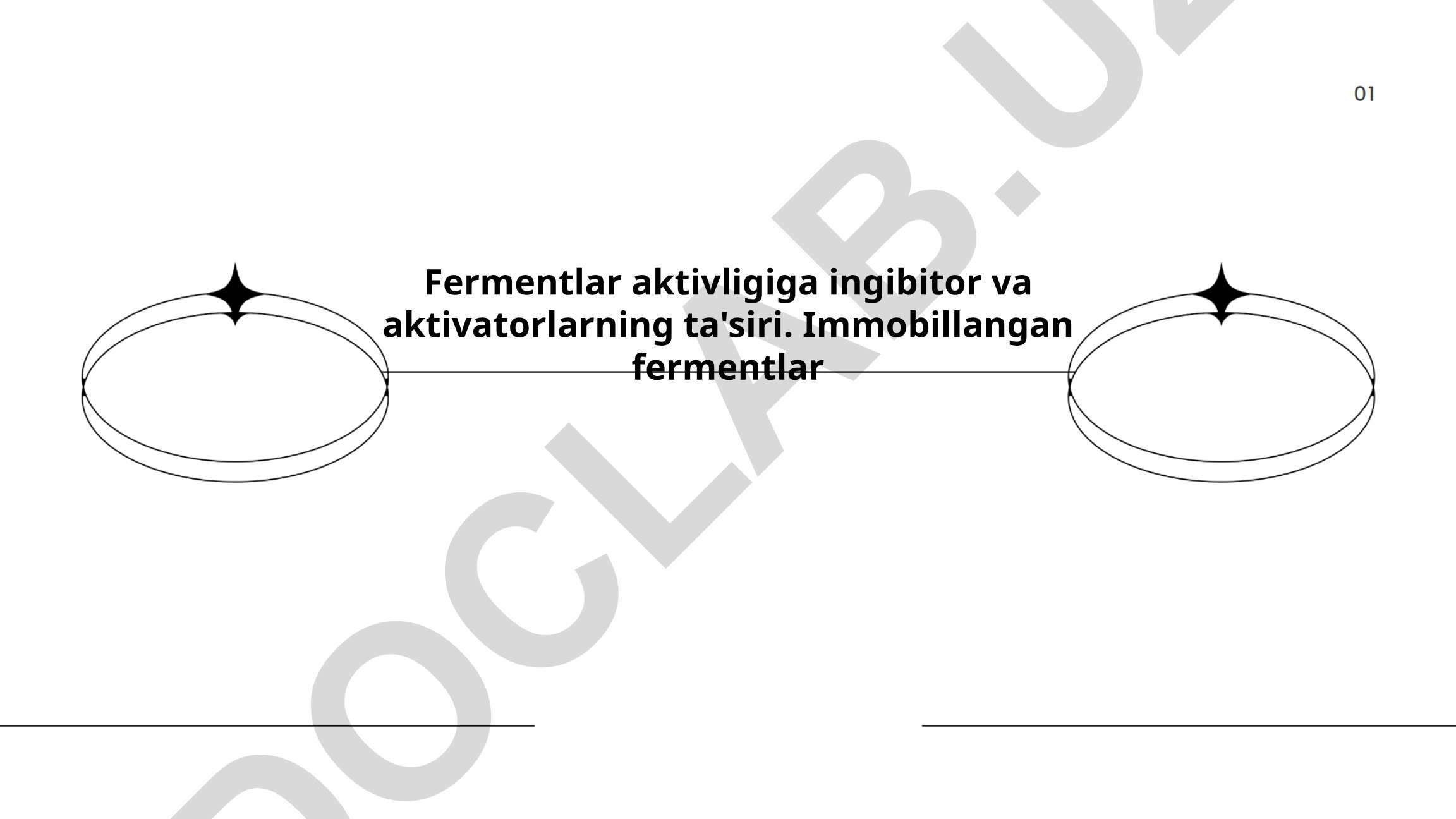 Fermentlar aktivligiga ingibitor va aktivatorlarning ta'siri