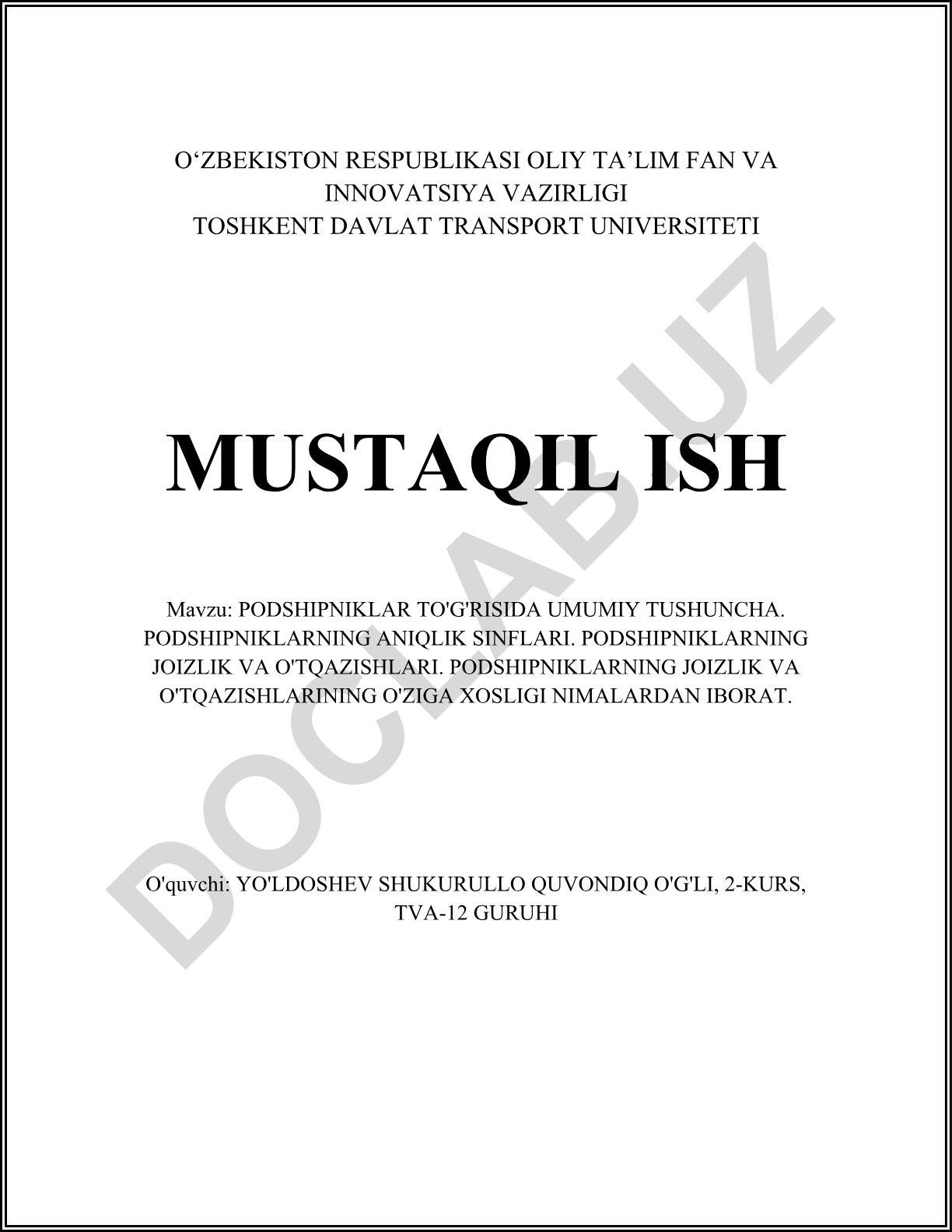 Podshipniklarning turlari, tuzilishi va ishlash prinsiplari