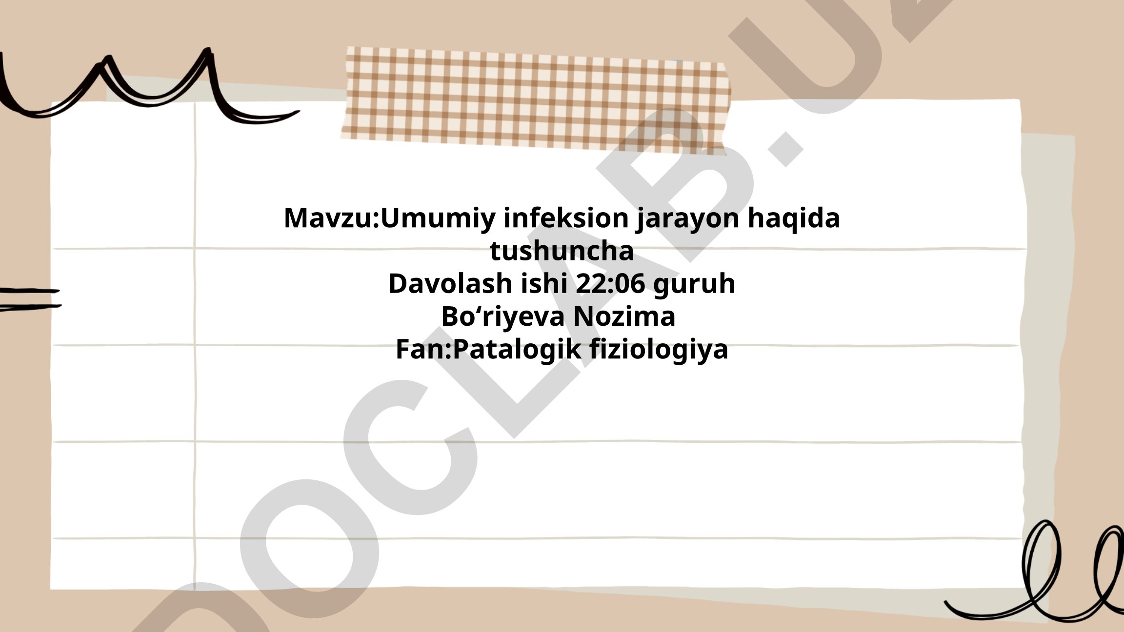 Umumiy infeksion jarayon haqida tushuncha