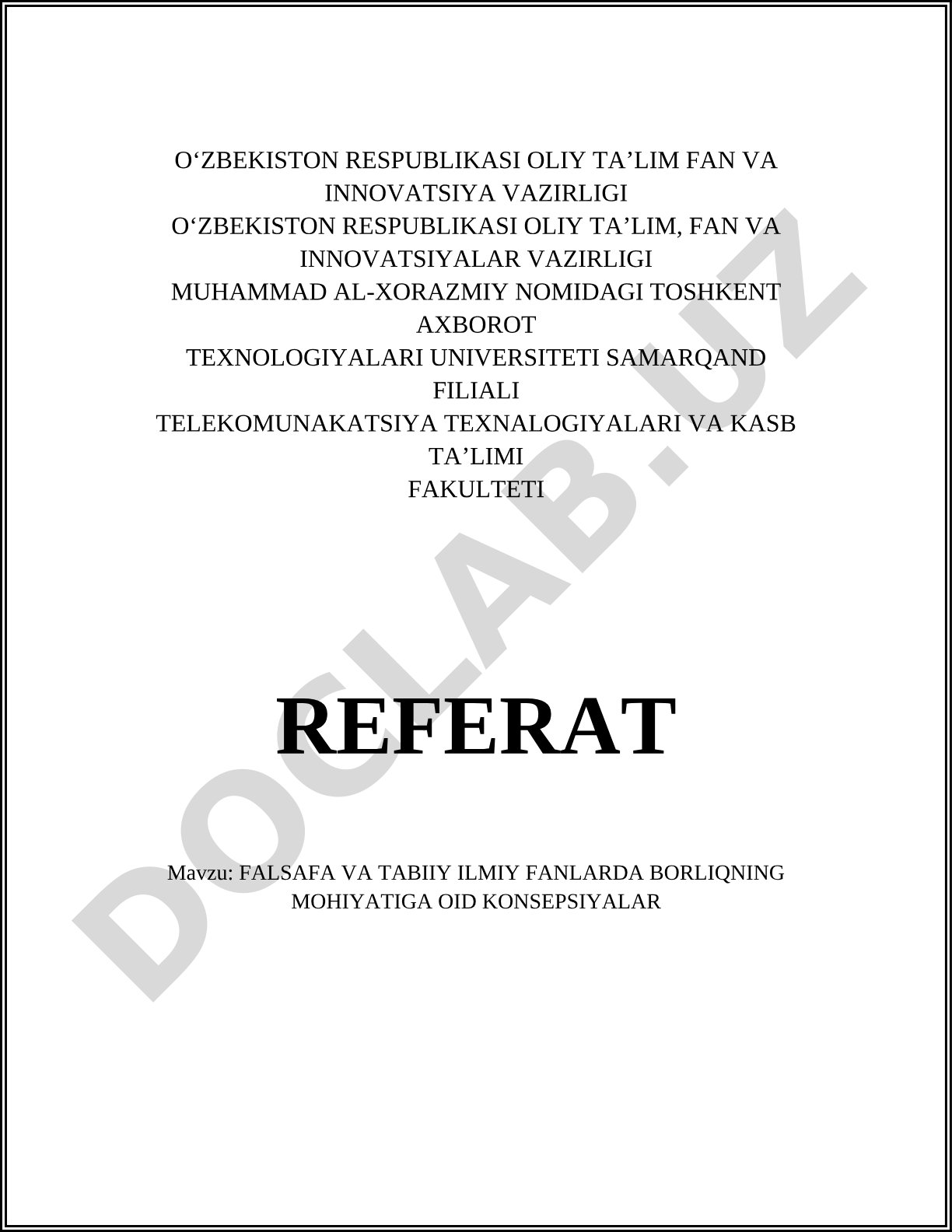 Falsafa va tabiiy ilmiy fanlarda borliqning mohiyatiga oid konsepsiyalar