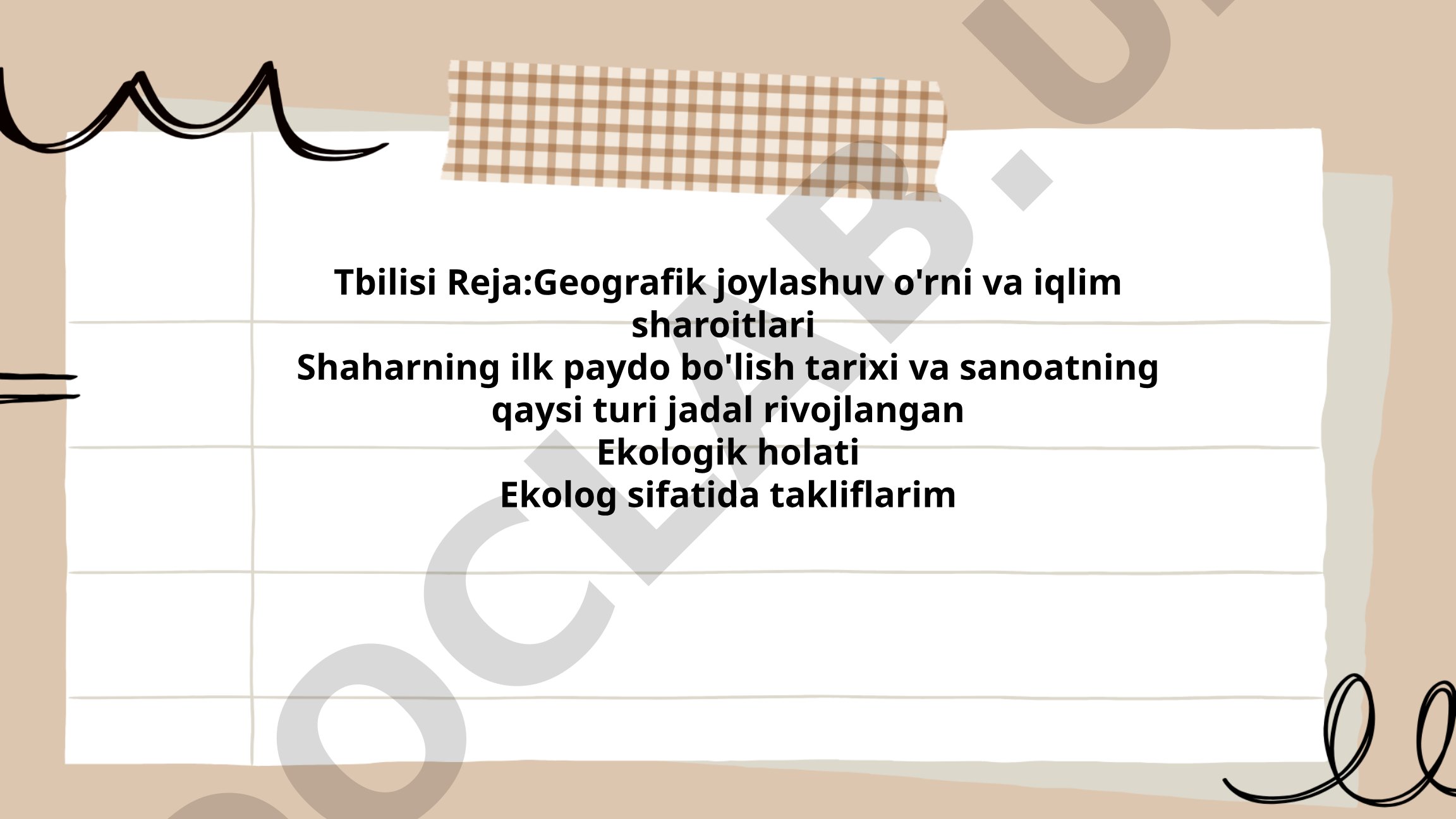 Tbilisi shahrining geografik joylashuvi, iqlim sharoitlari va ekologik holati