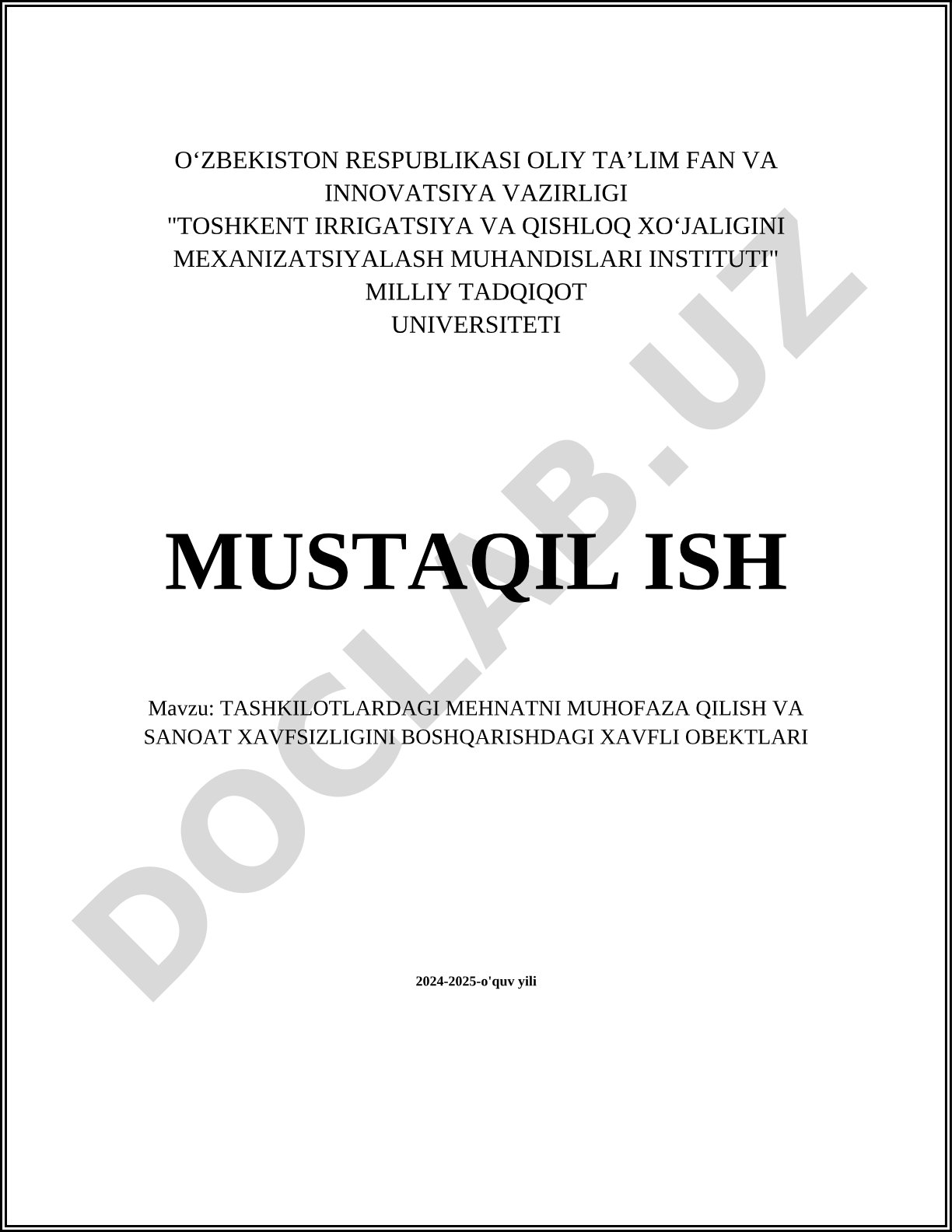 Tashkilotlardagi mehnatni muhofaza qilish va sanoat xavfsizligini boshqarishdagi xavfli obektlari