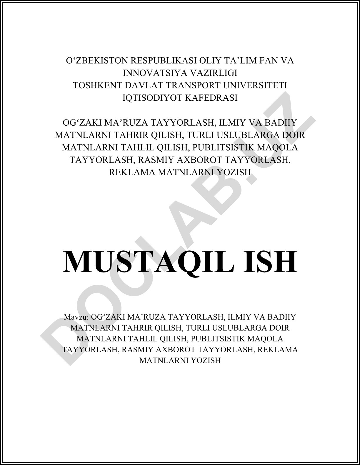 Og'zaki ma'ruza tayyorlash, ilmiy va badiiy matnlarni tahrir qilish, turli uslublarga doir matnlarni tahlil qilish, publitsistik maqola tayyorlash, rasmiy axborot tayyorlash, reklama matnlarni yozish