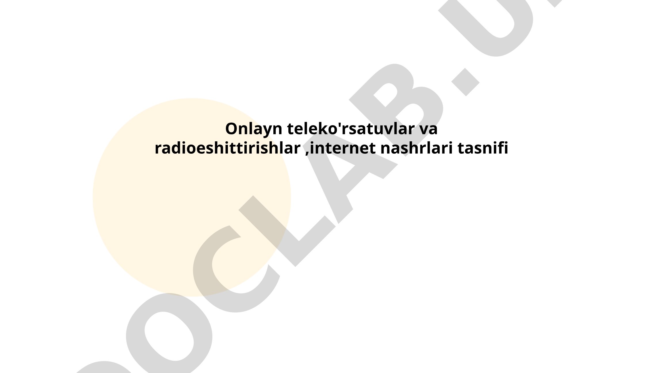 Onlayn teleko'rsatuvlar va radioeshittirishlar, internet nashrlari tasnifi