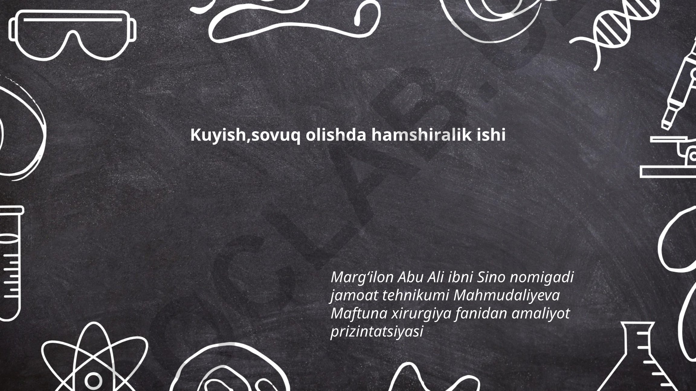 Kuyish va sovuq olish jarohatlarida hamshiralik ishi